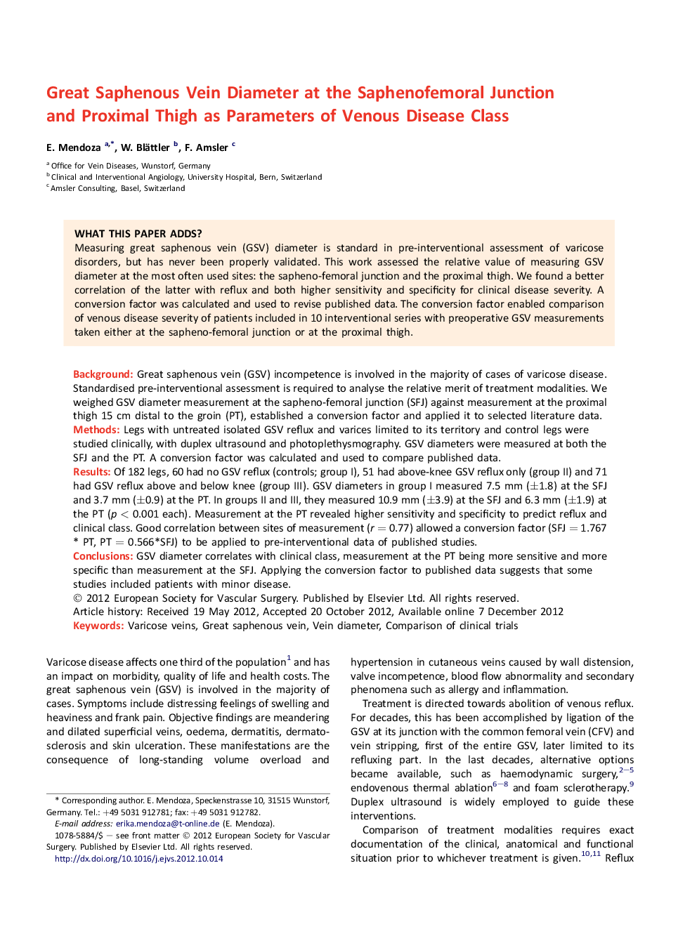 Great Saphenous Vein Diameter at the Saphenofemoral Junction and Proximal Thigh as Parameters of Venous Disease Class