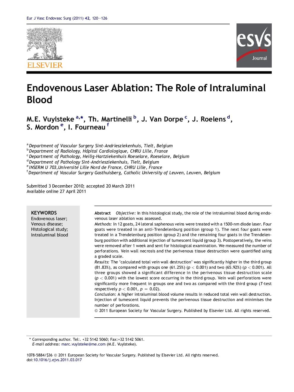 Endovenous Laser Ablation: The Role of Intraluminal Blood