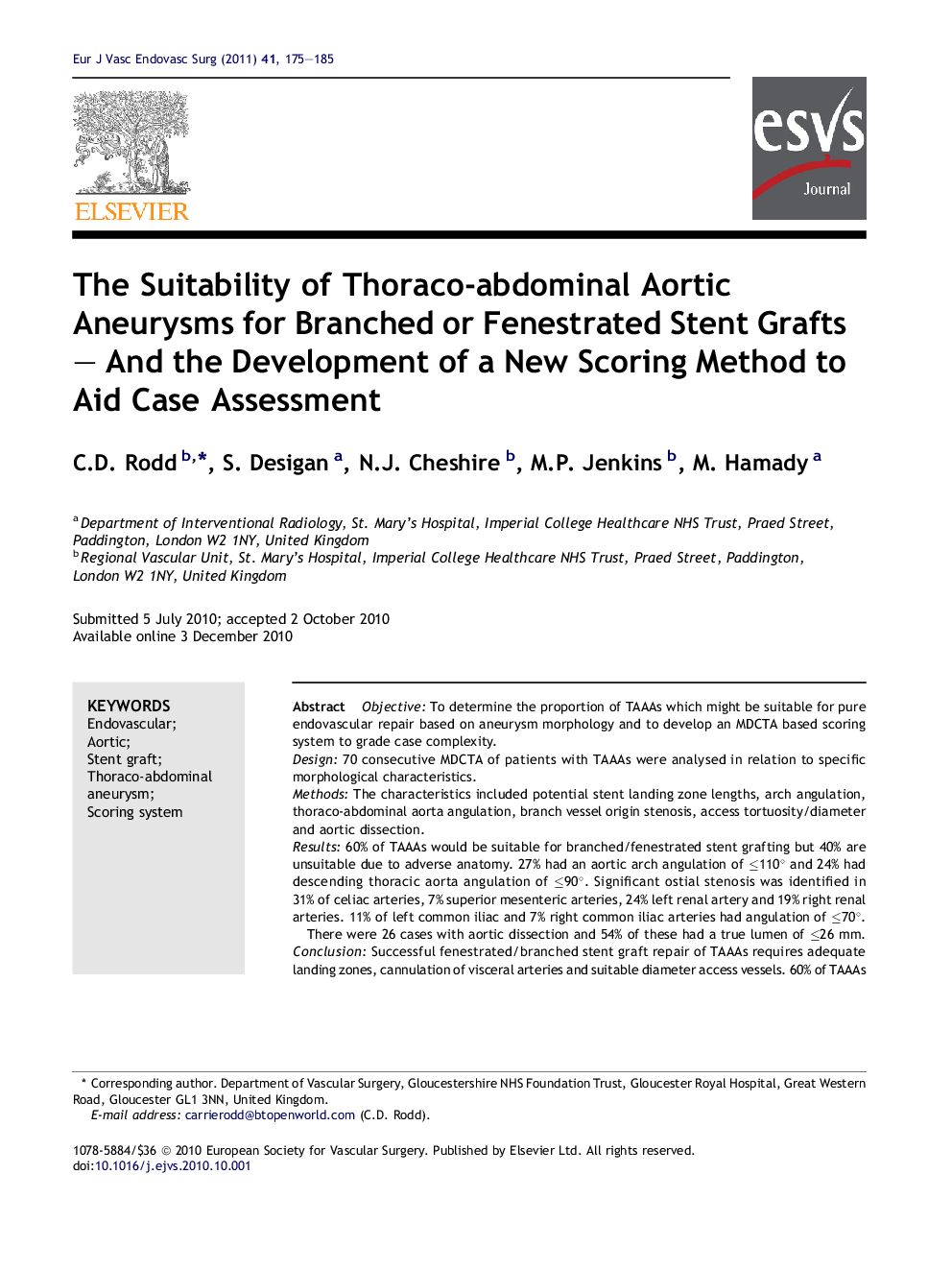 The Suitability of Thoraco-abdominal Aortic Aneurysms for Branched or Fenestrated Stent Grafts – And the Development of a New Scoring Method to Aid Case Assessment