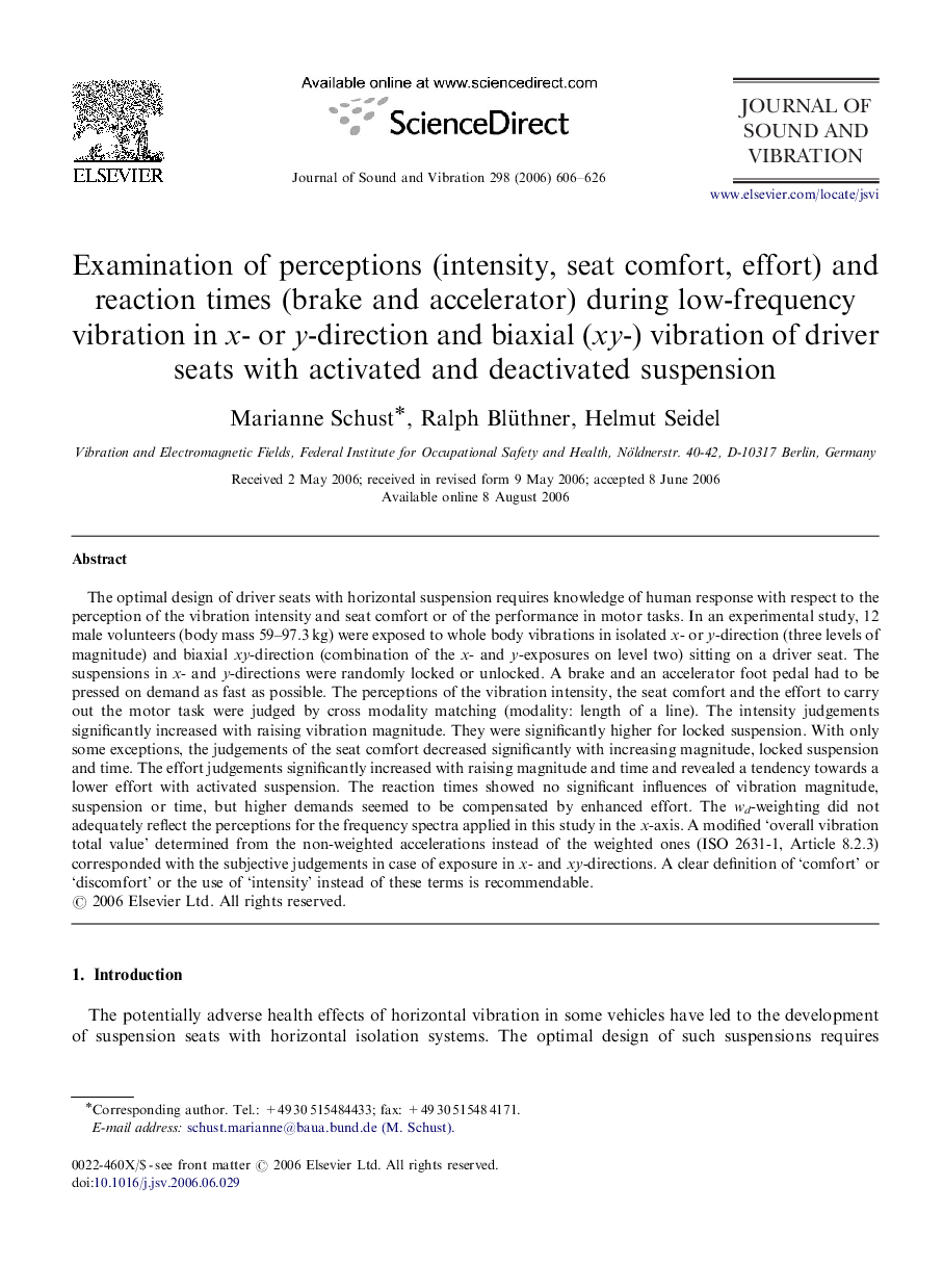 Examination of perceptions (intensity, seat comfort, effort) and reaction times (brake and accelerator) during low-frequency vibration in x- or y-direction and biaxial (xy-) vibration of driver seats with activated and deactivated suspension