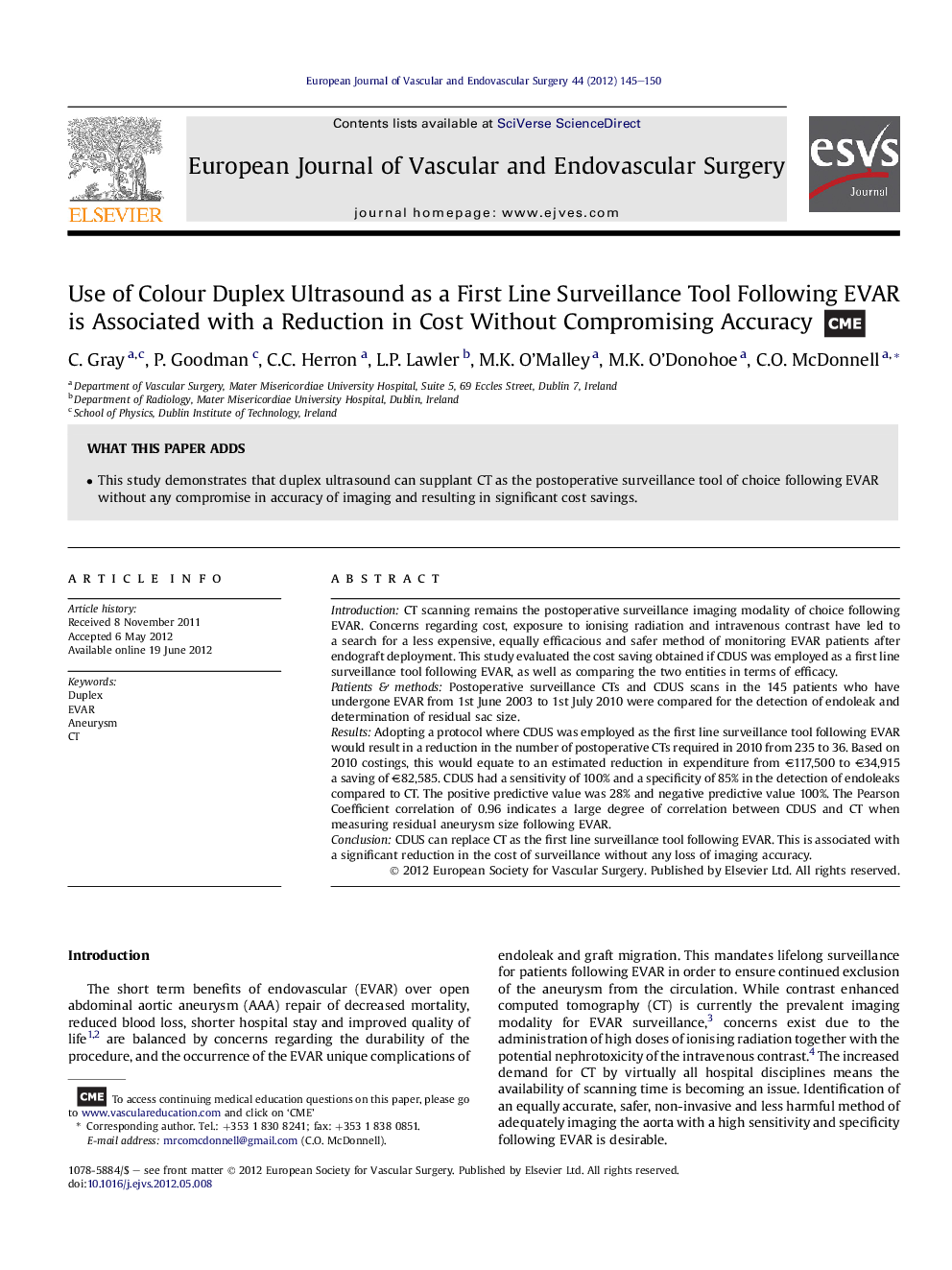 Use of Colour Duplex Ultrasound as a First Line Surveillance Tool Following EVAR is Associated with a Reduction in Cost Without Compromising Accuracy