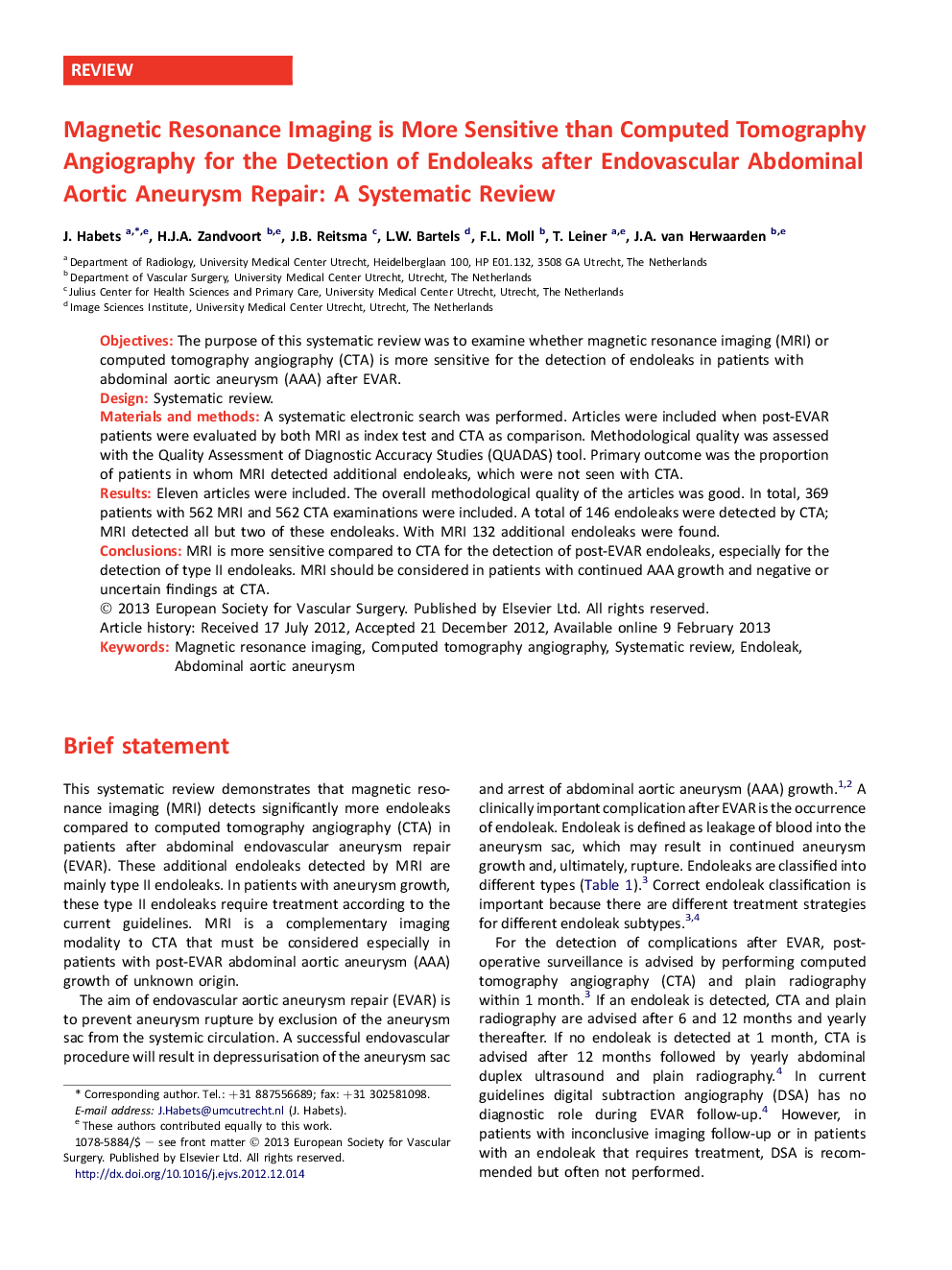 Magnetic Resonance Imaging is More Sensitive than Computed Tomography Angiography for the Detection of Endoleaks after Endovascular Abdominal Aortic Aneurysm Repair: A Systematic Review