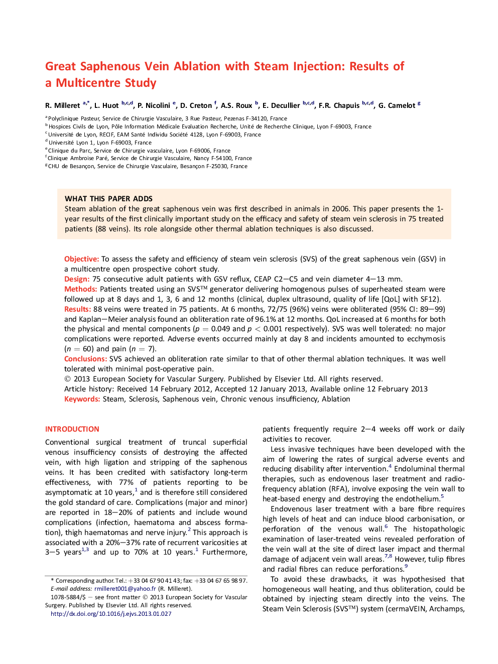 Great Saphenous Vein Ablation with Steam Injection: Results of a Multicentre Study