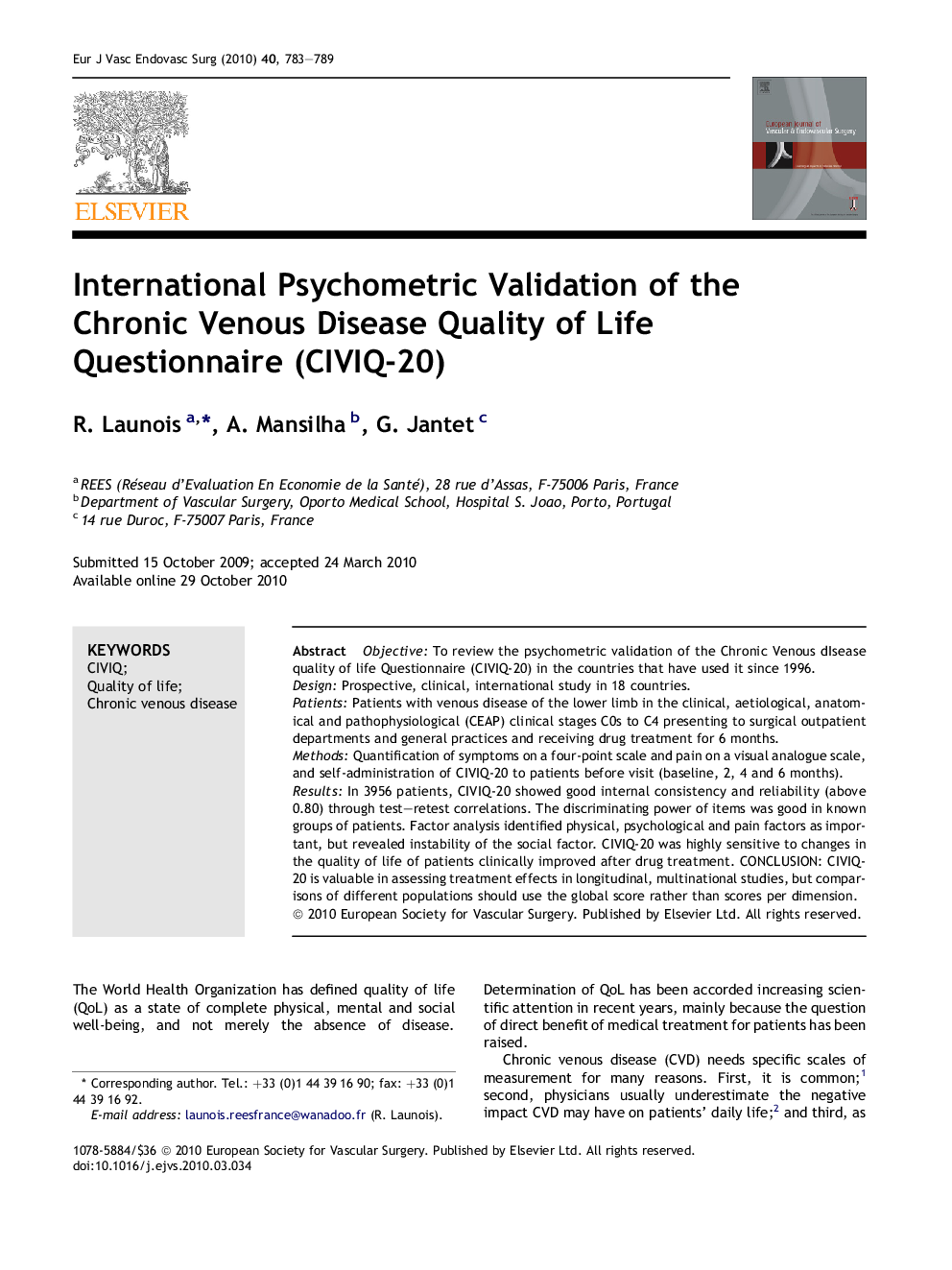 International Psychometric Validation of the Chronic Venous Disease Quality of Life Questionnaire (CIVIQ-20)