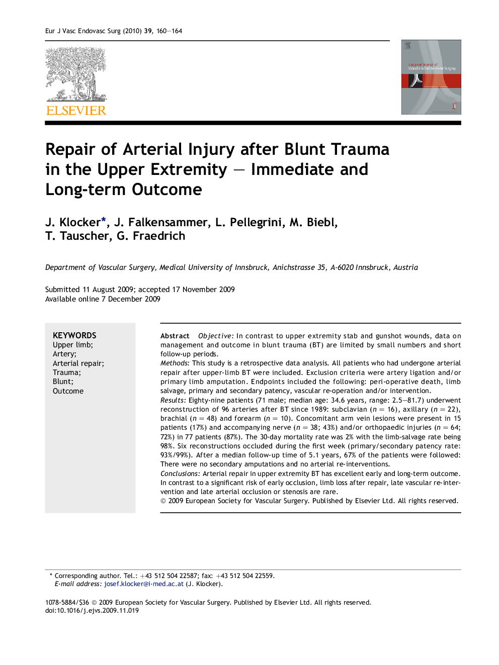 Repair of Arterial Injury after Blunt Trauma in the Upper Extremity – Immediate and Long-term Outcome