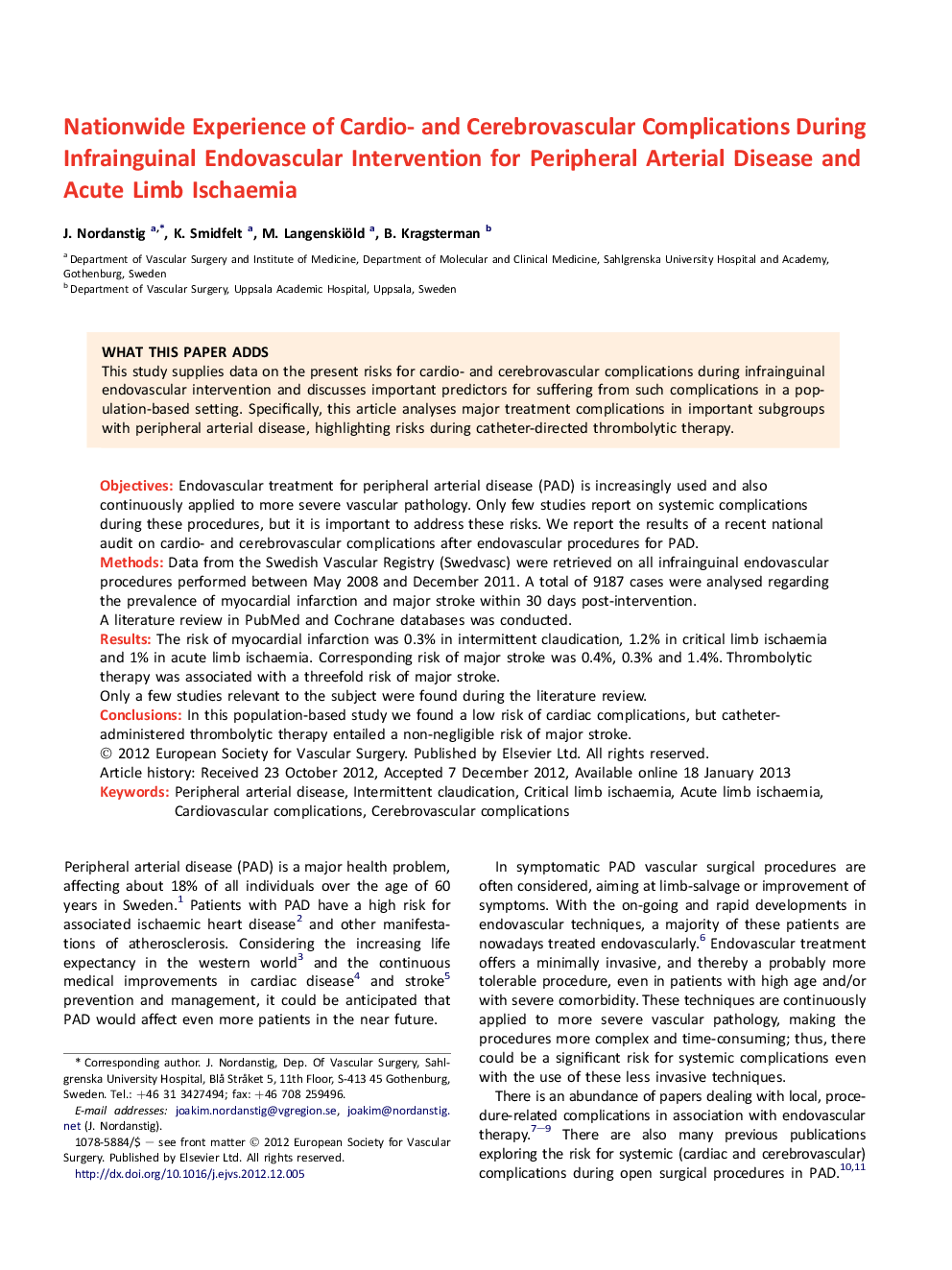 Nationwide Experience of Cardio- and Cerebrovascular Complications During Infrainguinal Endovascular Intervention for Peripheral Arterial Disease and Acute Limb Ischaemia