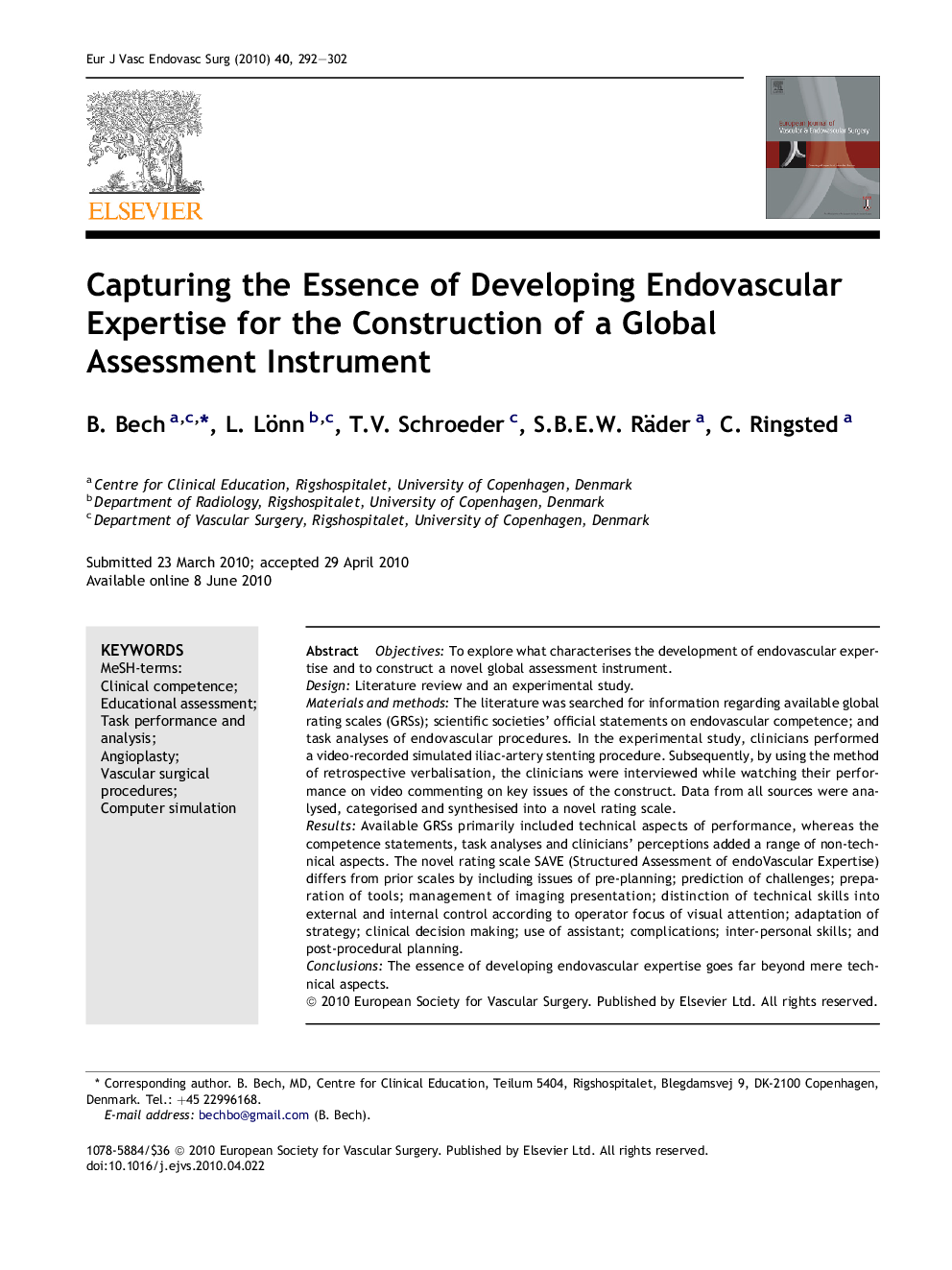 Capturing the Essence of Developing Endovascular Expertise for the Construction of a Global Assessment Instrument