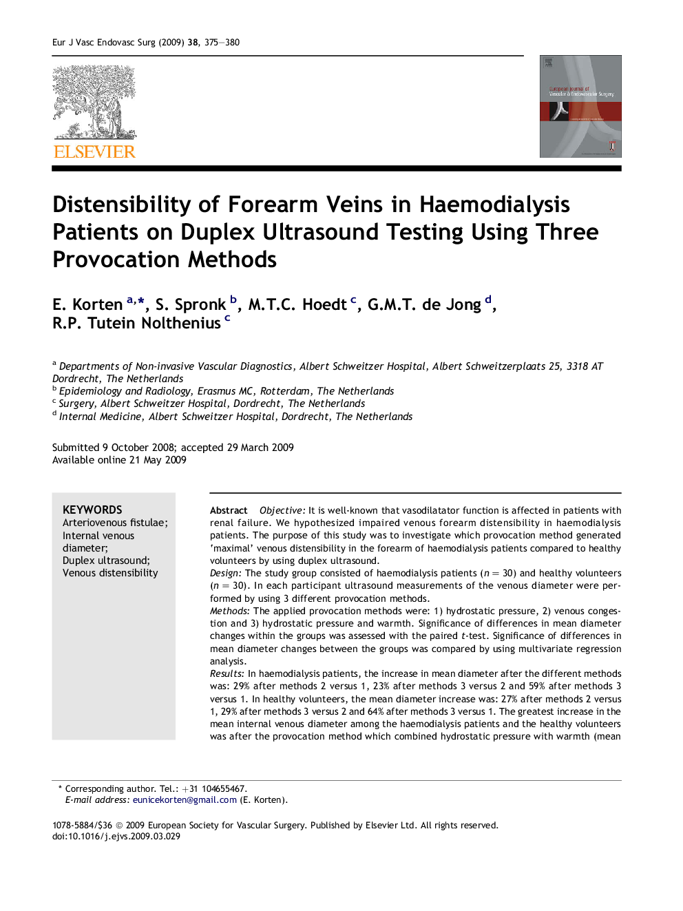 Distensibility of Forearm Veins in Haemodialysis Patients on Duplex Ultrasound Testing Using Three Provocation Methods