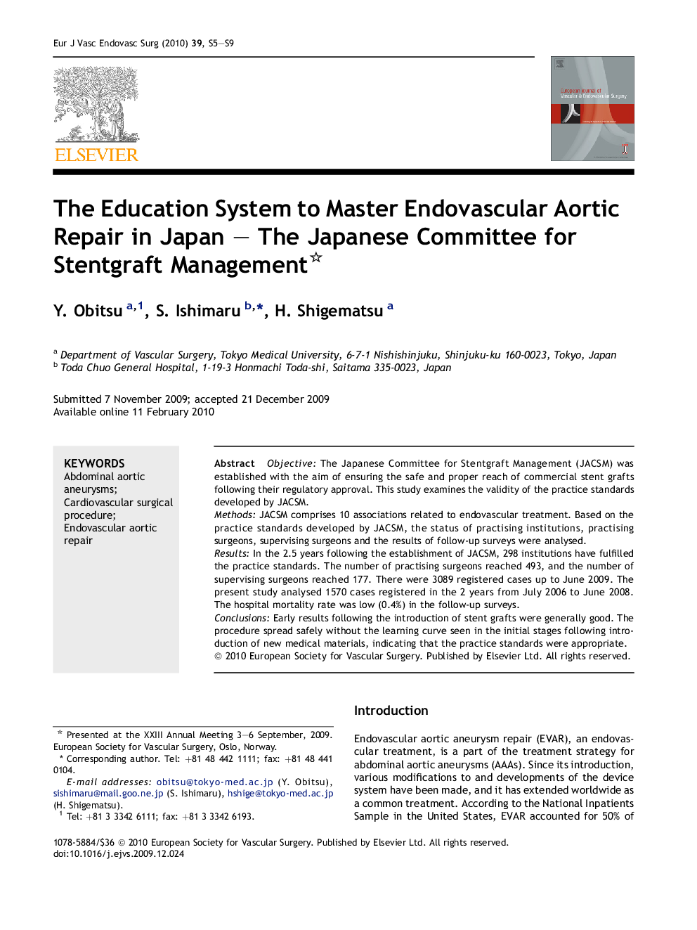 The Education System to Master Endovascular Aortic Repair in Japan – The Japanese Committee for Stentgraft Management 