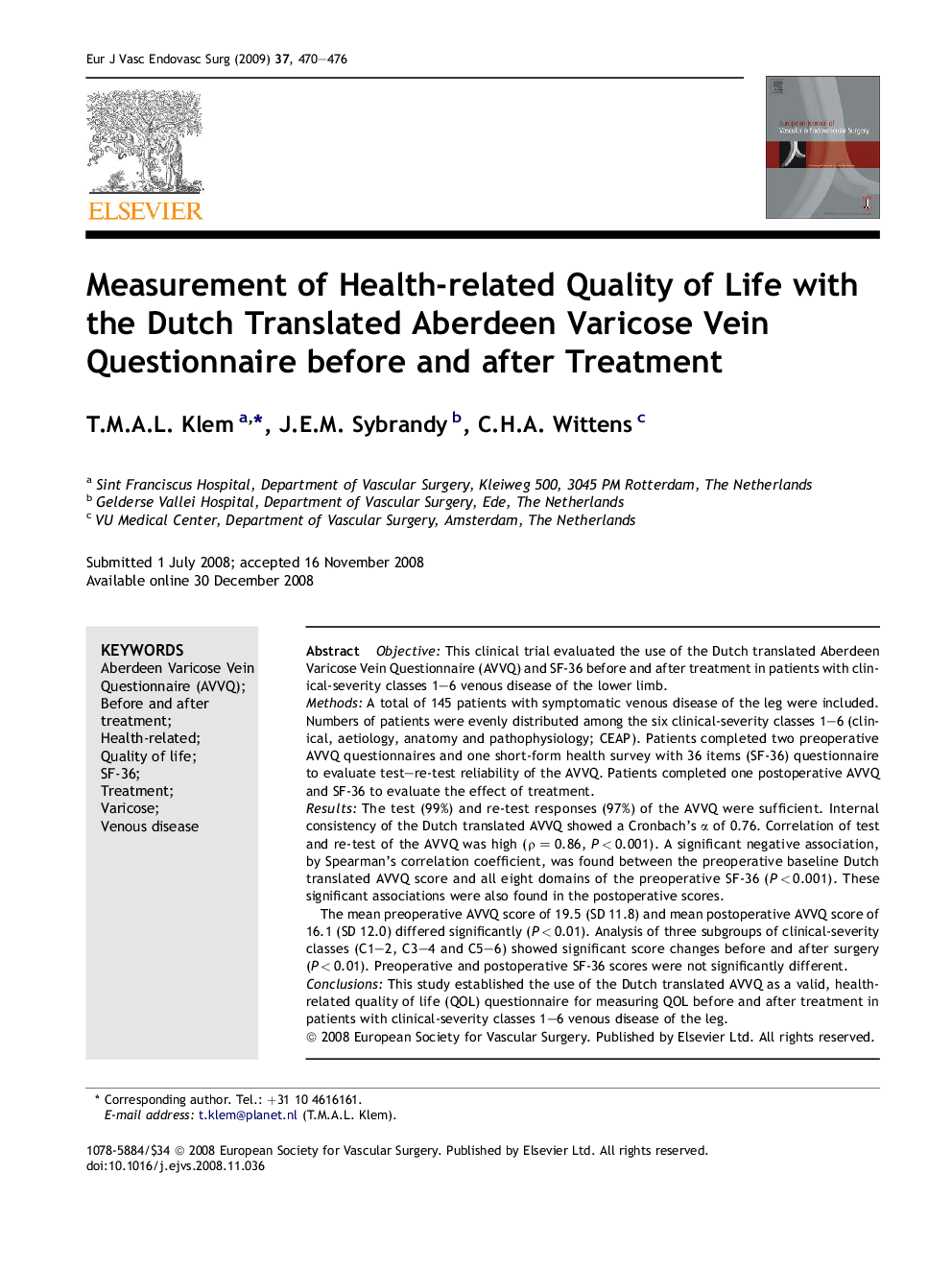 Measurement of Health-related Quality of Life with the Dutch Translated Aberdeen Varicose Vein Questionnaire before and after Treatment