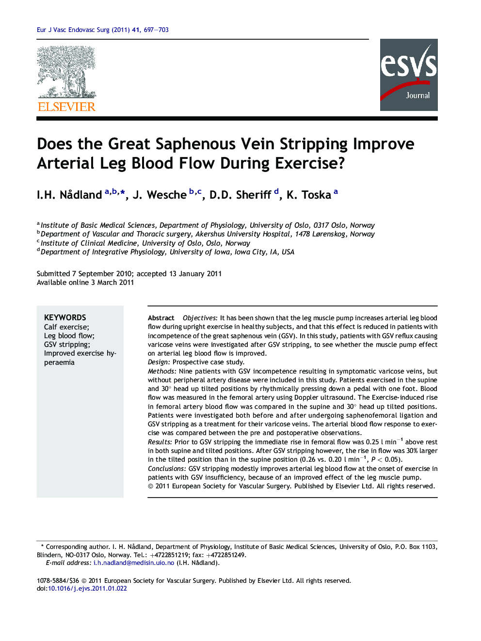 Does the Great Saphenous Vein Stripping Improve Arterial Leg Blood Flow During Exercise?
