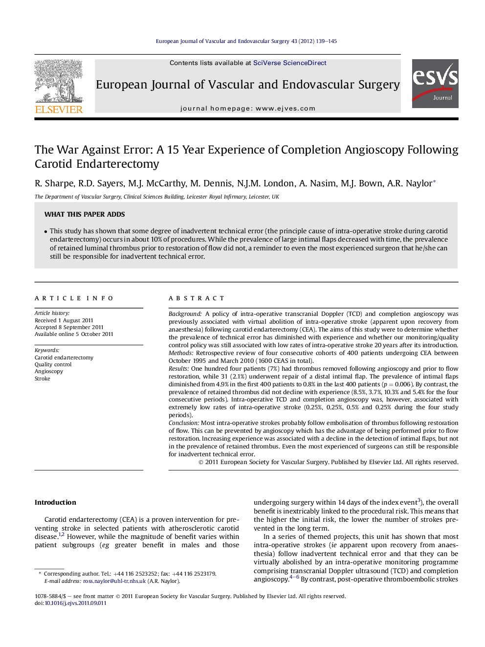 The War Against Error: A 15 Year Experience of Completion Angioscopy Following Carotid Endarterectomy