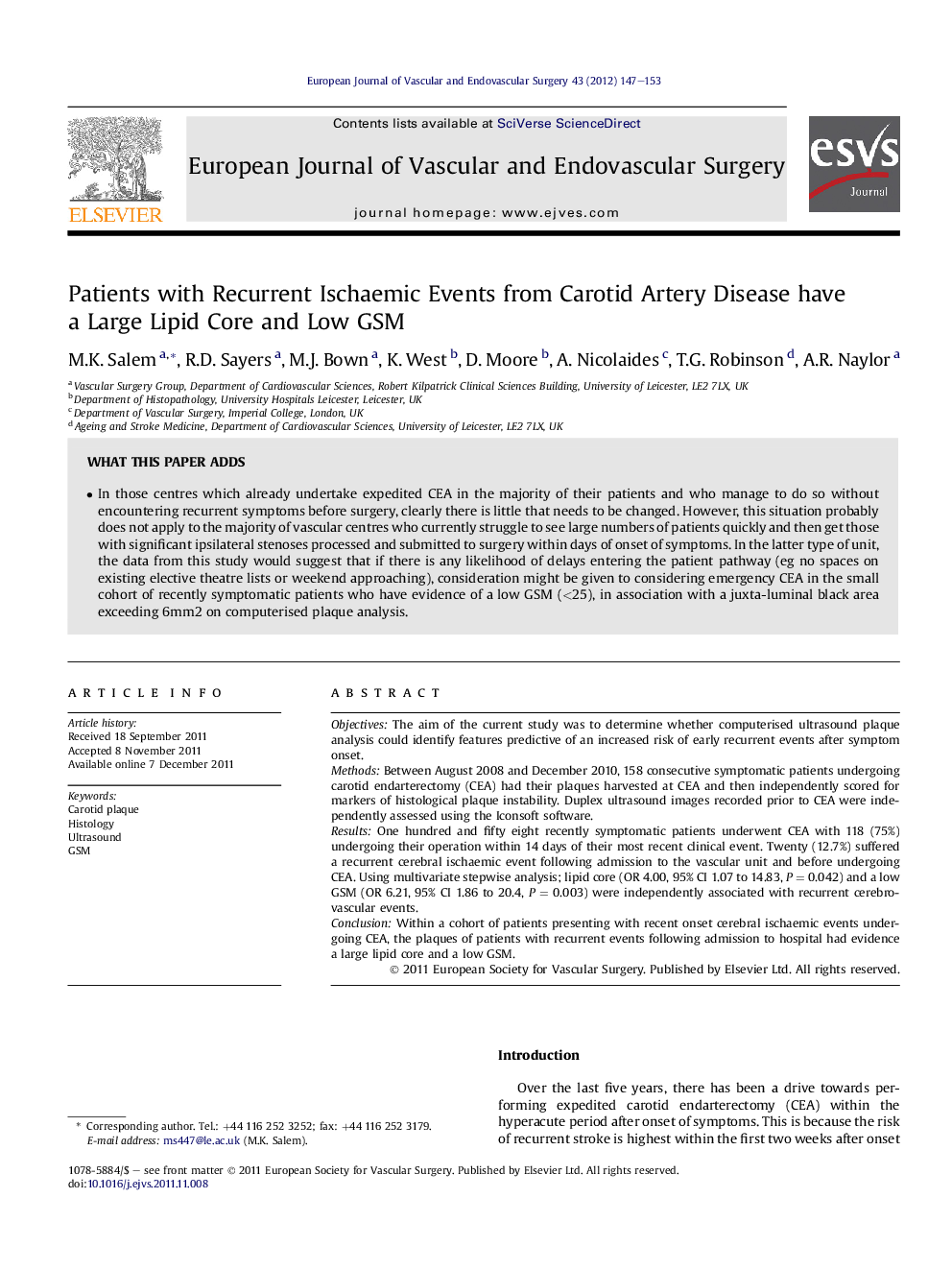 Patients with Recurrent Ischaemic Events from Carotid Artery Disease have a Large Lipid Core and Low GSM