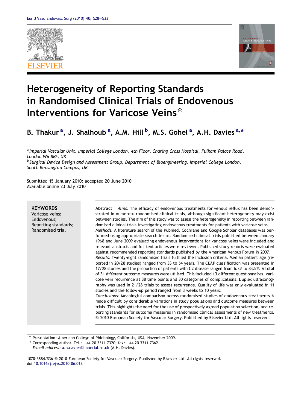 Heterogeneity of Reporting Standards in Randomised Clinical Trials of Endovenous Interventions for Varicose Veins 