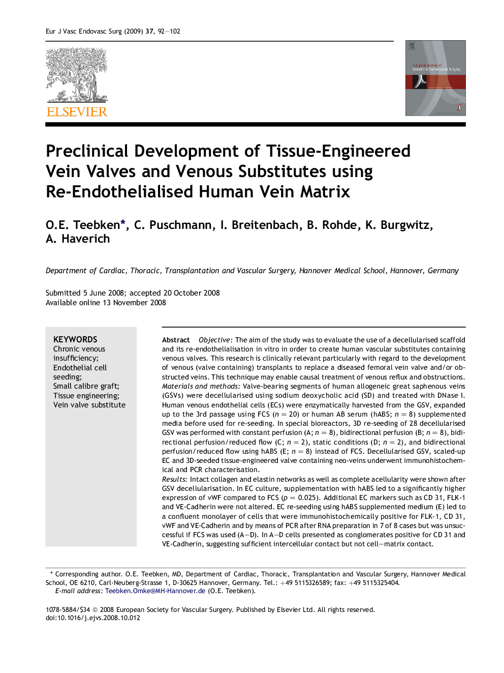 Preclinical Development of Tissue-Engineered Vein Valves and Venous Substitutes using Re-Endothelialised Human Vein Matrix