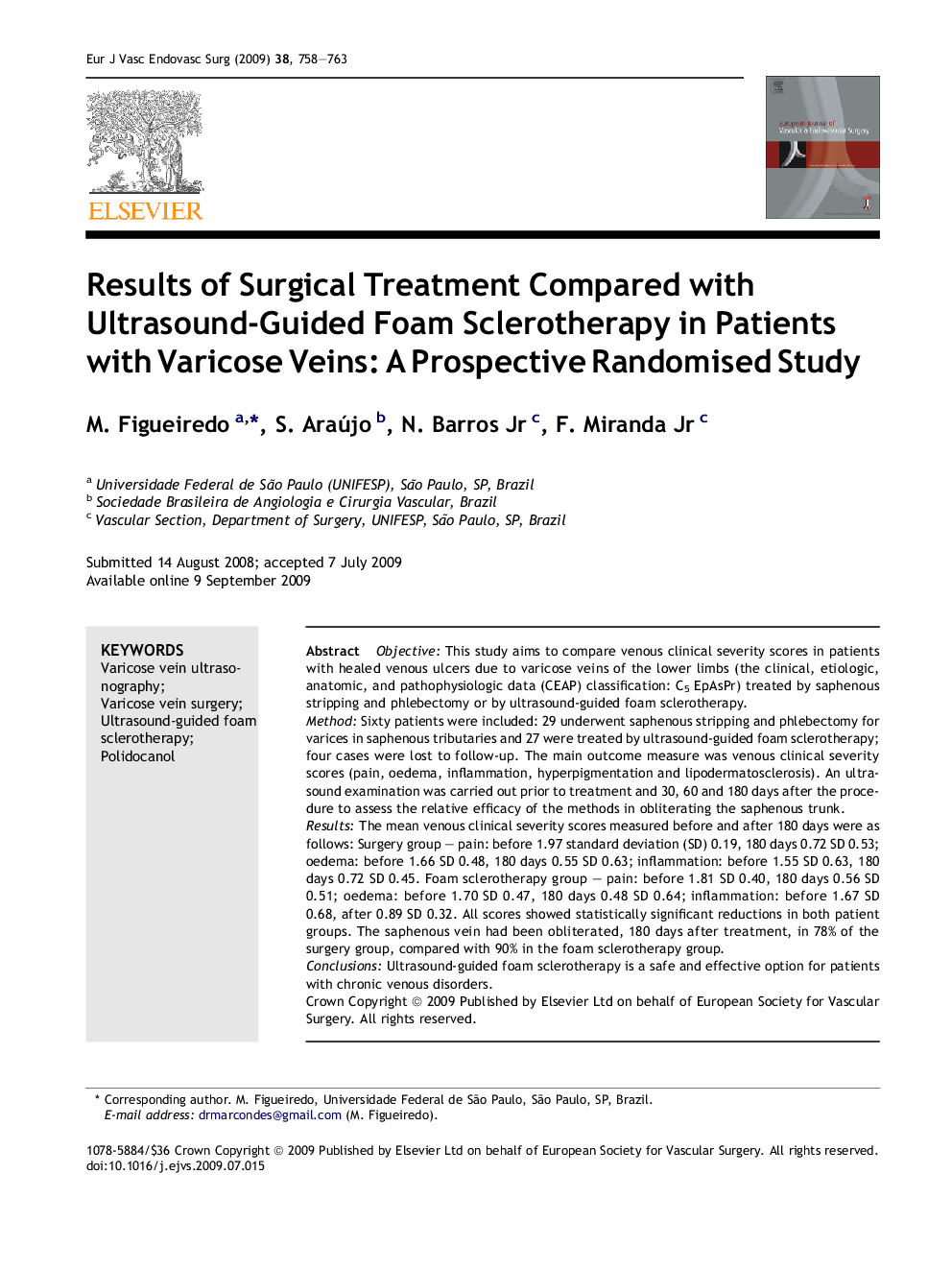 Results of Surgical Treatment Compared with Ultrasound-Guided Foam Sclerotherapy in Patients with Varicose Veins: A Prospective Randomised Study