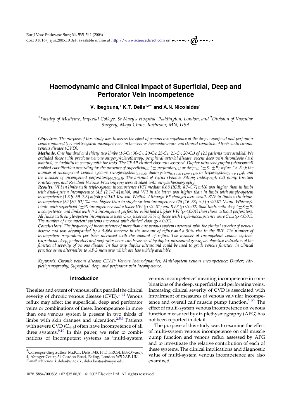 Haemodynamic and Clinical Impact of Superficial, Deep and Perforator Vein Incompetence