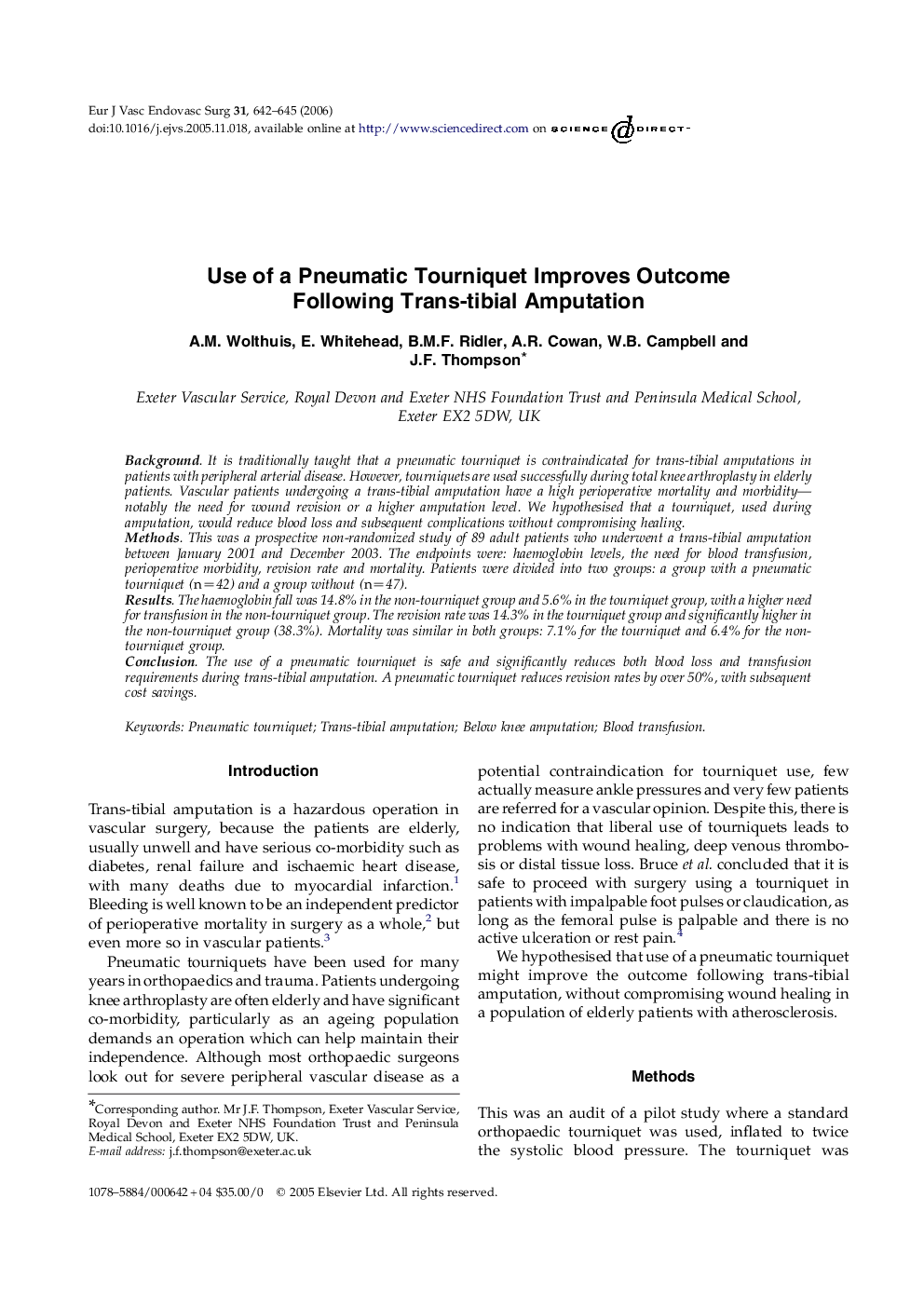 Use of a Pneumatic Tourniquet Improves Outcome Following Trans-tibial Amputation