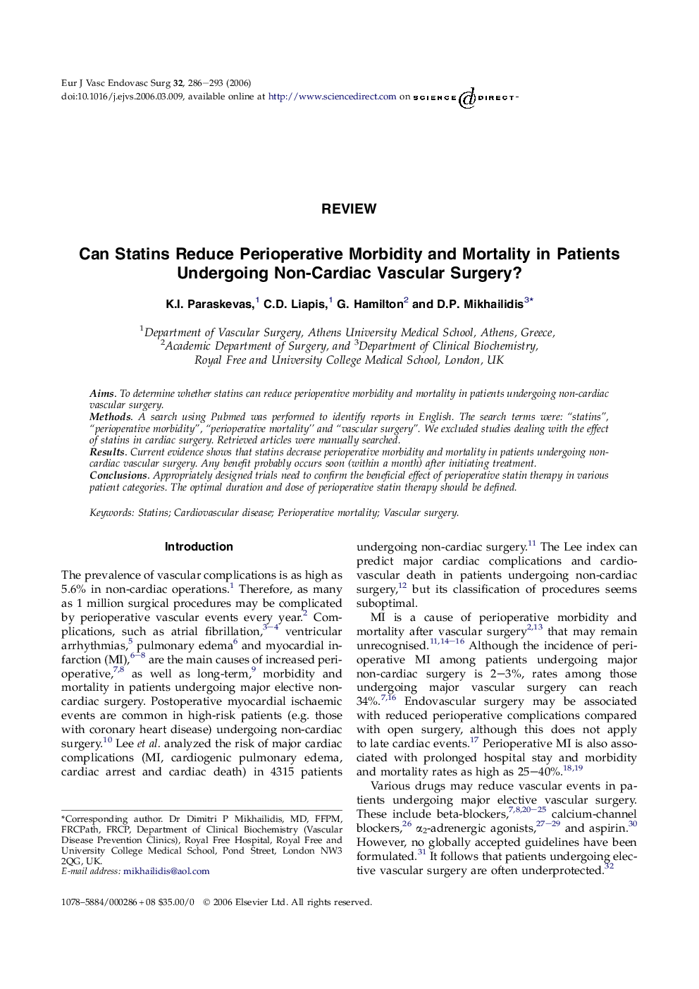 Can Statins Reduce Perioperative Morbidity and Mortality in Patients Undergoing Non-Cardiac Vascular Surgery?