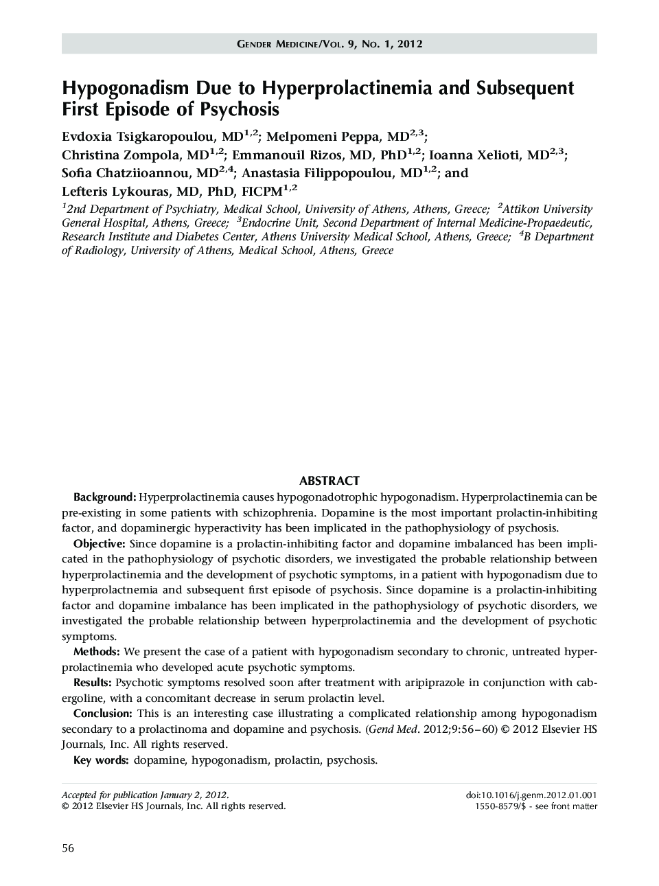 Hypogonadism Due to Hyperprolactinemia and Subsequent First Episode of Psychosis