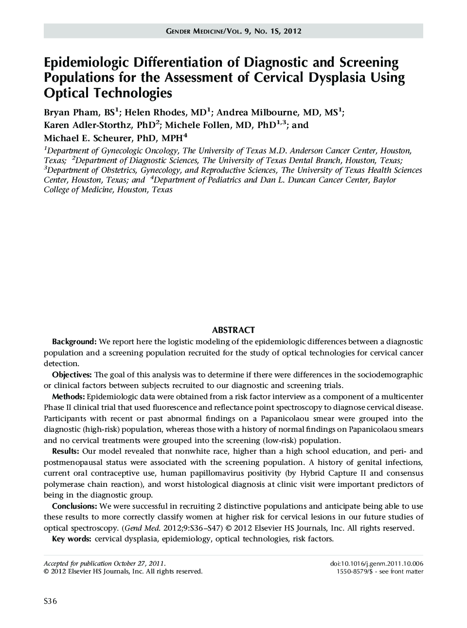 Epidemiologic Differentiation of Diagnostic and Screening Populations for the Assessment of Cervical Dysplasia Using Optical Technologies