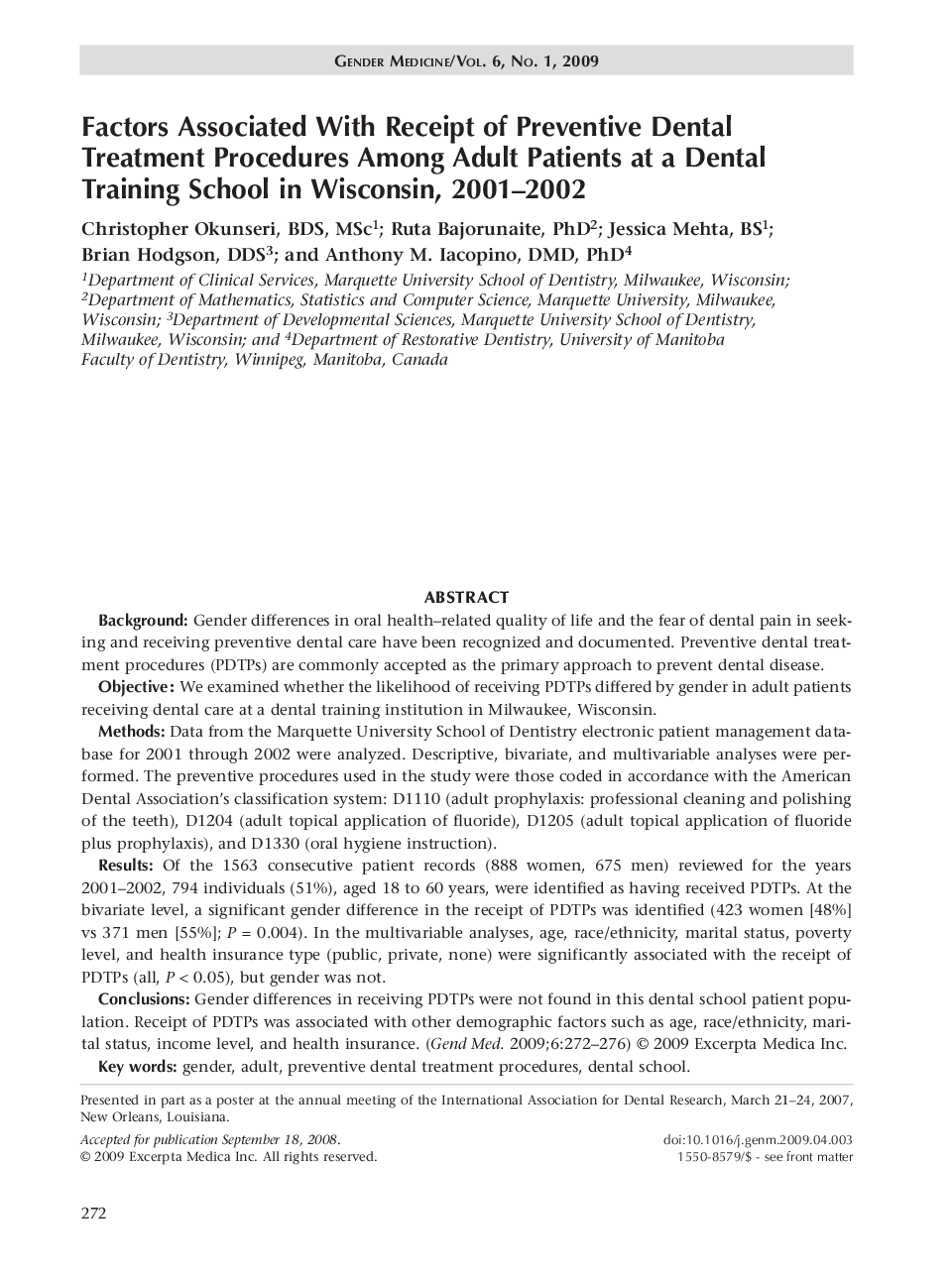 Factors associated with receipt of preventive dental treatment procedures among adult patients at a dental training school in Wisconsin, 2001–2002