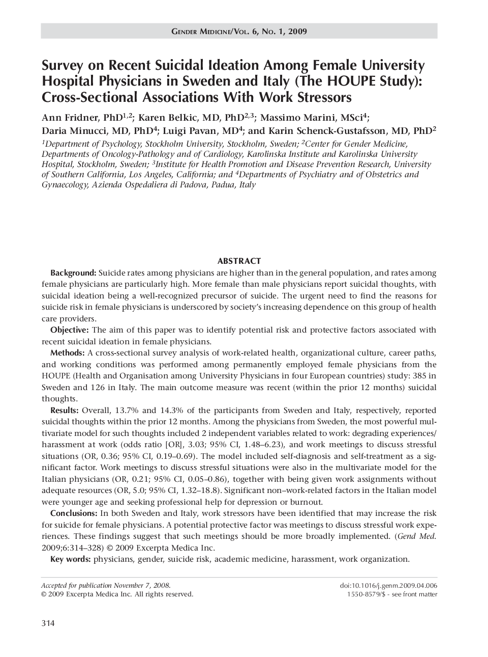 Survey on recent suicidal ideation among female university hospital physicians in Sweden and Italy (the HOUPE study): Cross-sectional associations with work stressors