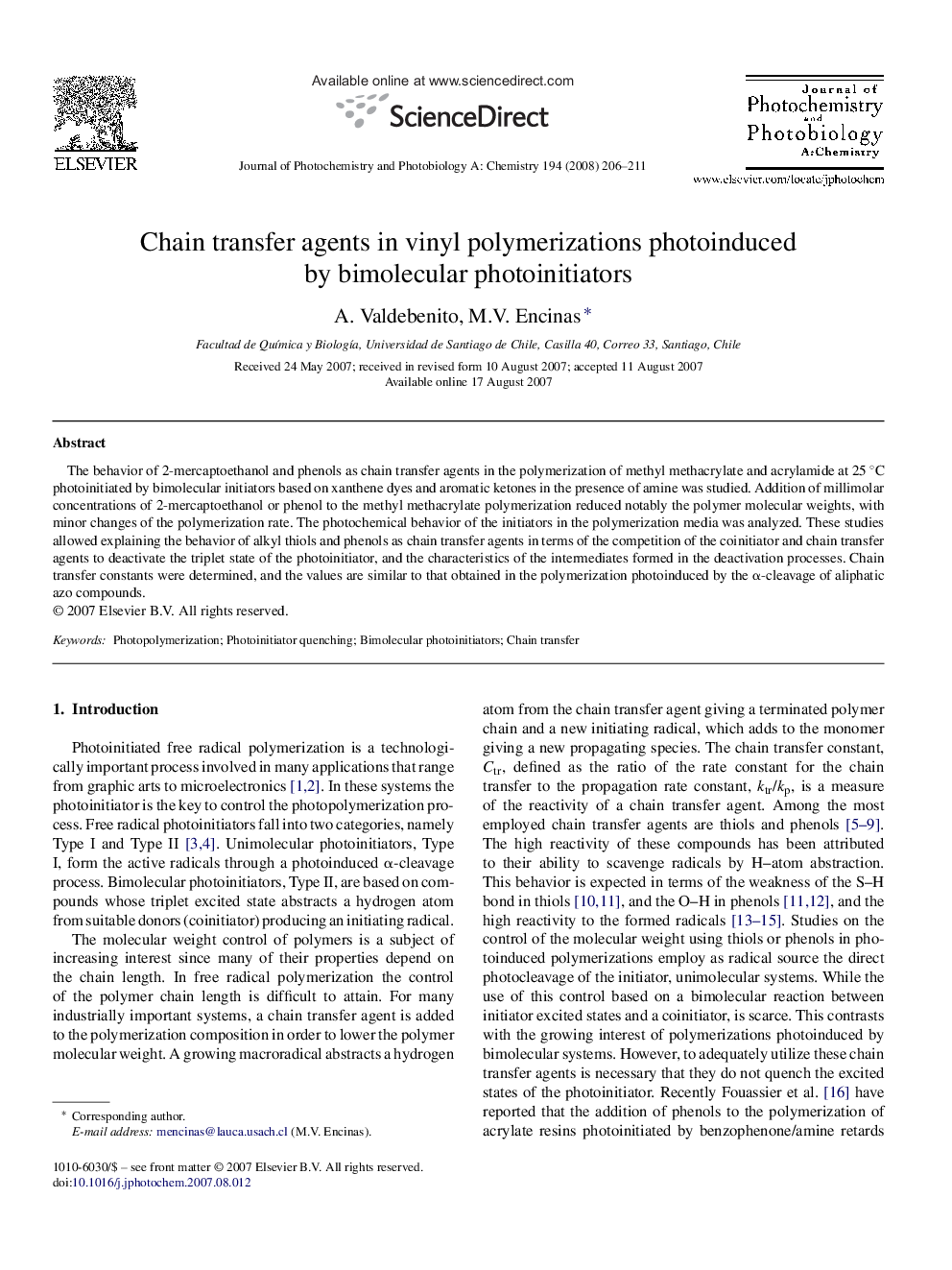 Chain transfer agents in vinyl polymerizations photoinduced by bimolecular photoinitiators