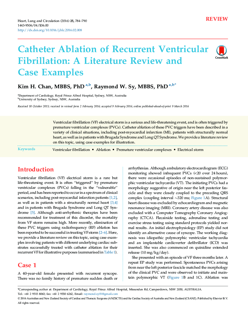 Catheter Ablation of Recurrent Ventricular Fibrillation: A Literature Review and Case Examples