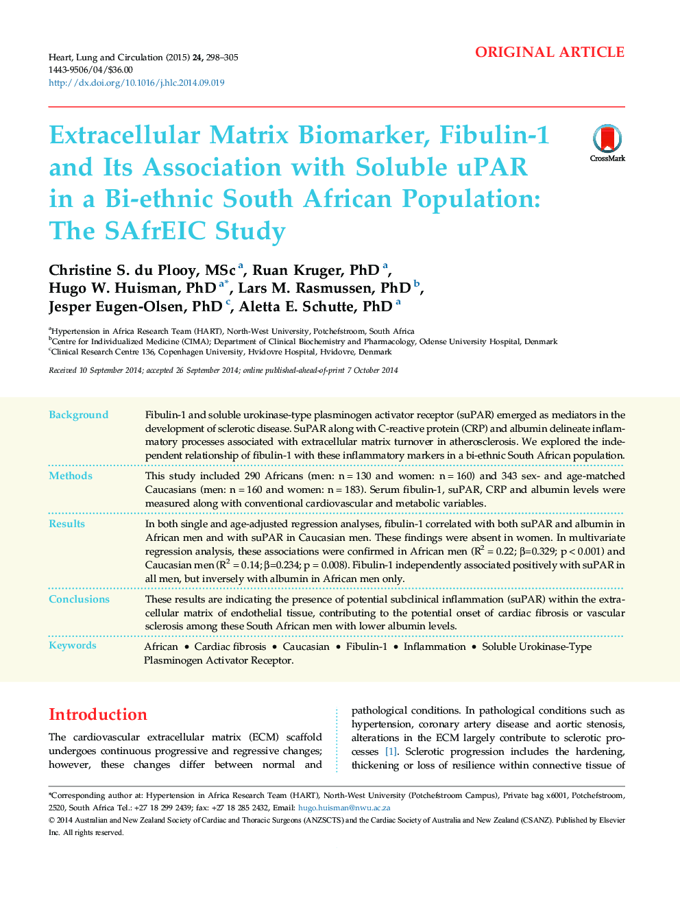 Extracellular Matrix Biomarker, Fibulin-1 and Its Association with Soluble uPAR in a Bi-ethnic South African Population: The SAfrEIC Study