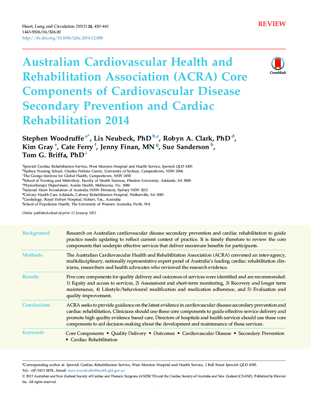 Australian Cardiovascular Health and Rehabilitation Association (ACRA) Core Components of Cardiovascular Disease Secondary Prevention and Cardiac Rehabilitation 2014