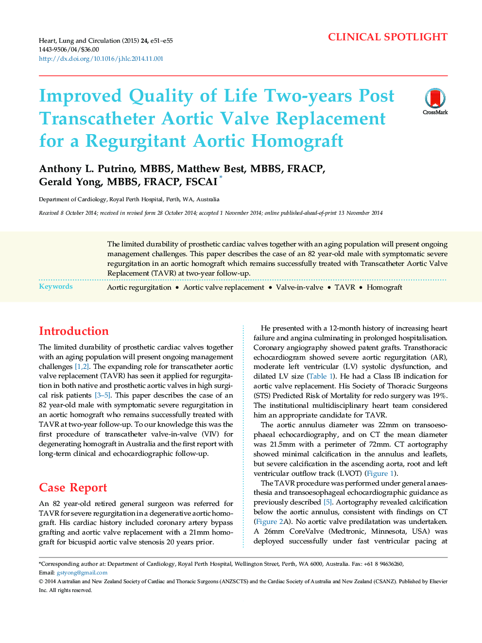 Improved Quality of Life Two-years Post Transcatheter Aortic Valve Replacement for a Regurgitant Aortic Homograft