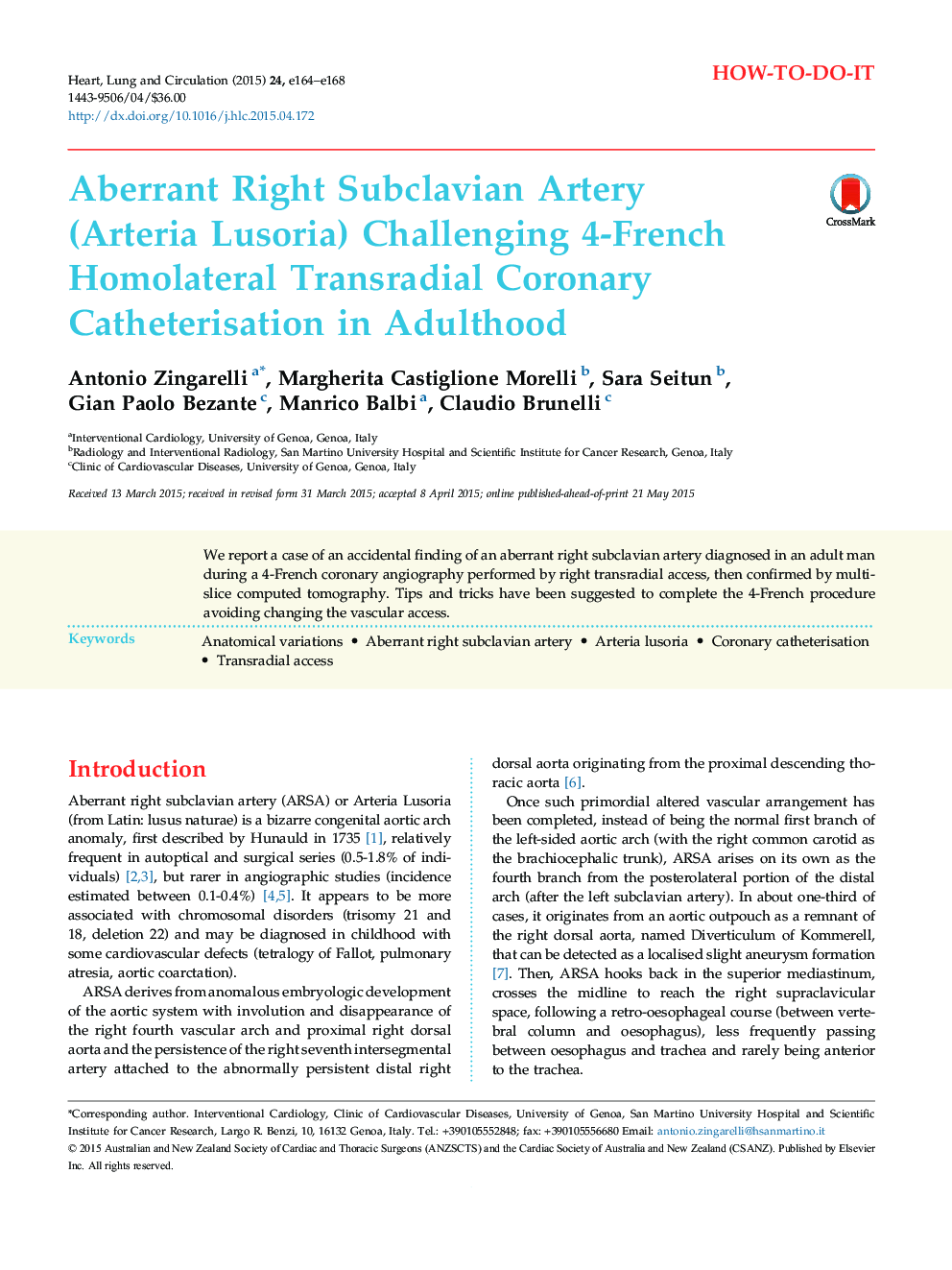 Aberrant Right Subclavian Artery (Arteria Lusoria) Challenging 4-French Homolateral Transradial Coronary Catheterisation in Adulthood