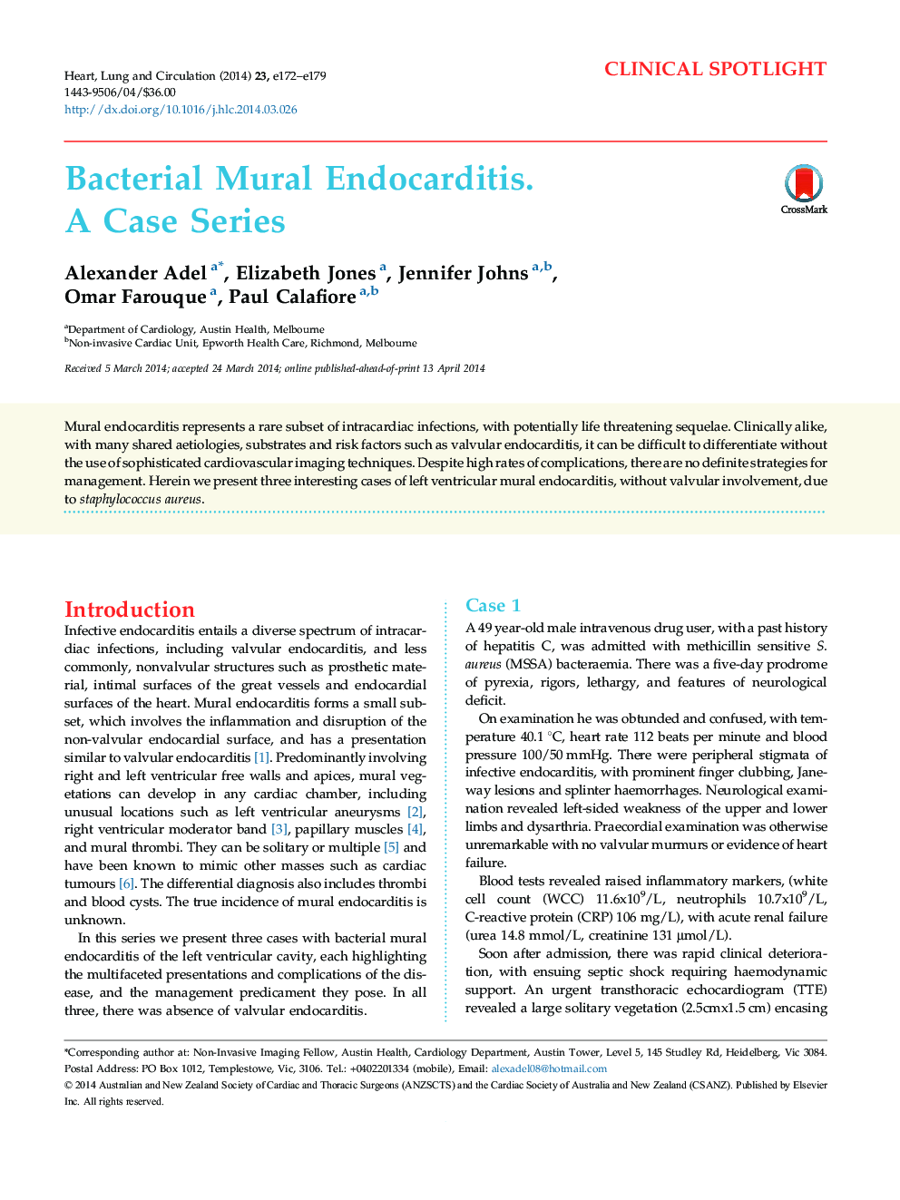 Bacterial Mural Endocarditis. A Case Series