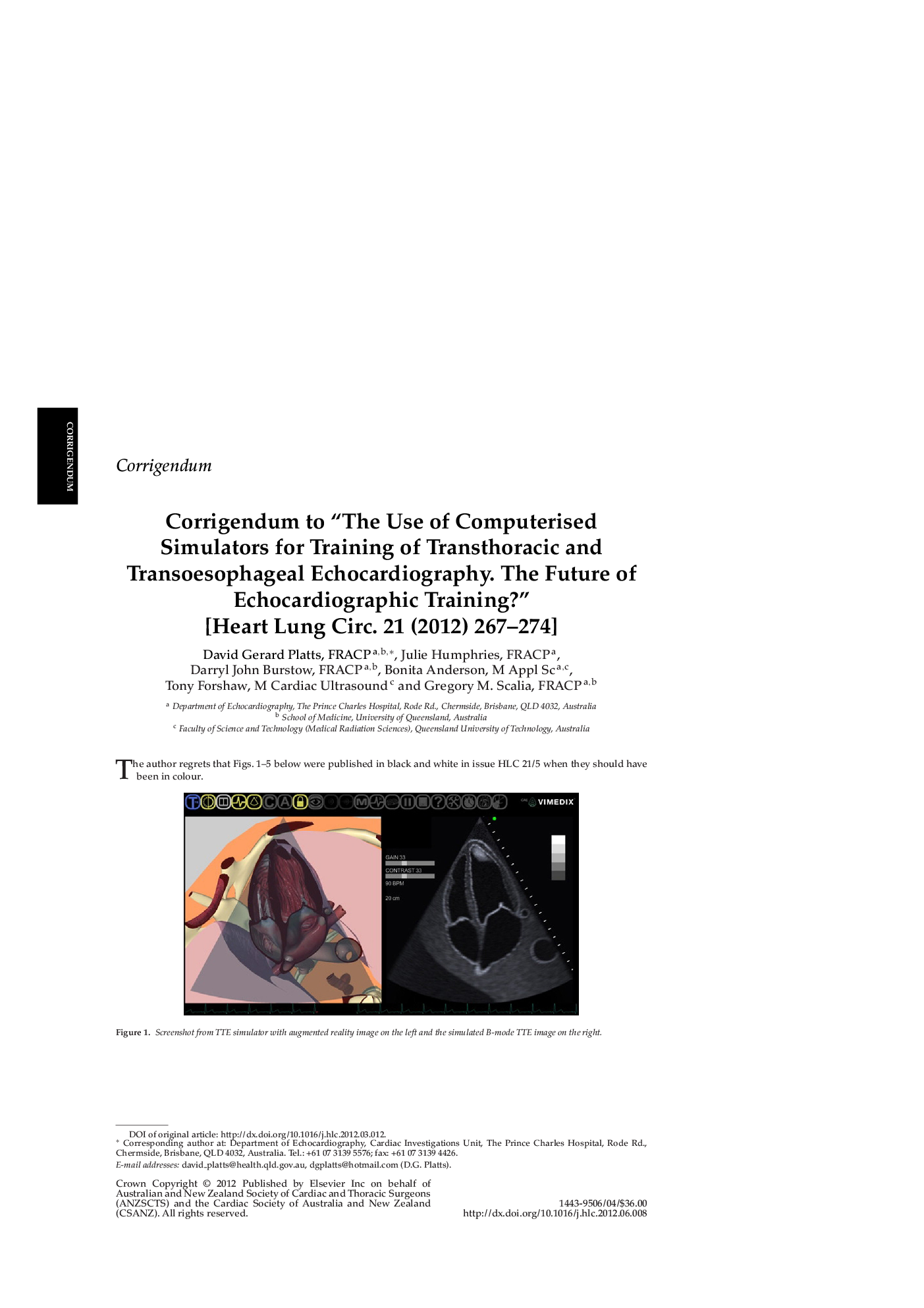 Corrigendum to “The Use of Computerised Simulators for Training of Transthoracic and Transoesophageal Echocardiography. The Future of Echocardiographic Training?” [Heart Lung Circ. 21 (2012) 267-274]