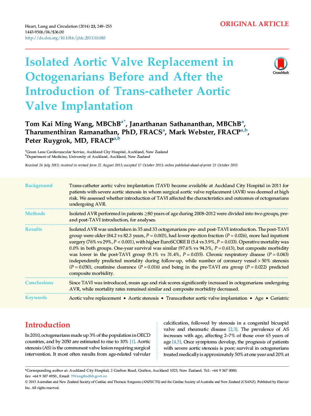 Isolated Aortic Valve Replacement in Octogenarians Before and After the Introduction of Trans-catheter Aortic Valve Implantation