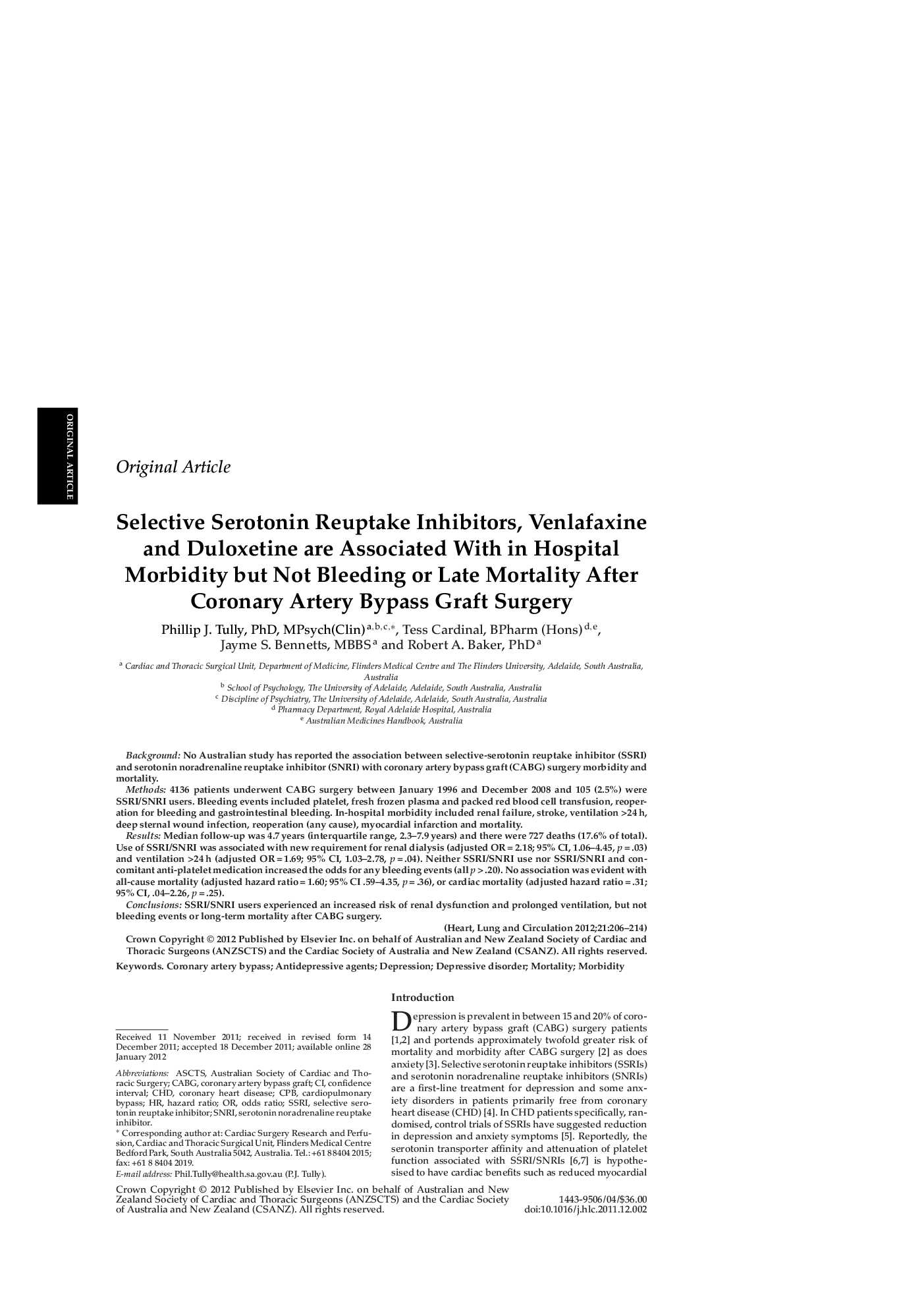 Selective Serotonin Reuptake Inhibitors, Venlafaxine and Duloxetine are Associated With in Hospital Morbidity but Not Bleeding or Late Mortality After Coronary Artery Bypass Graft Surgery