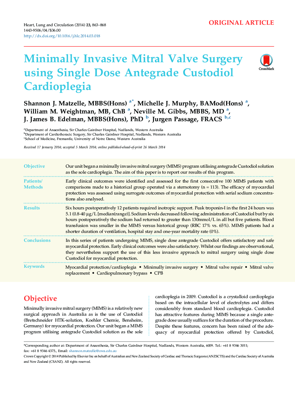 Minimally Invasive Mitral Valve Surgery using Single Dose Antegrade Custodiol Cardioplegia