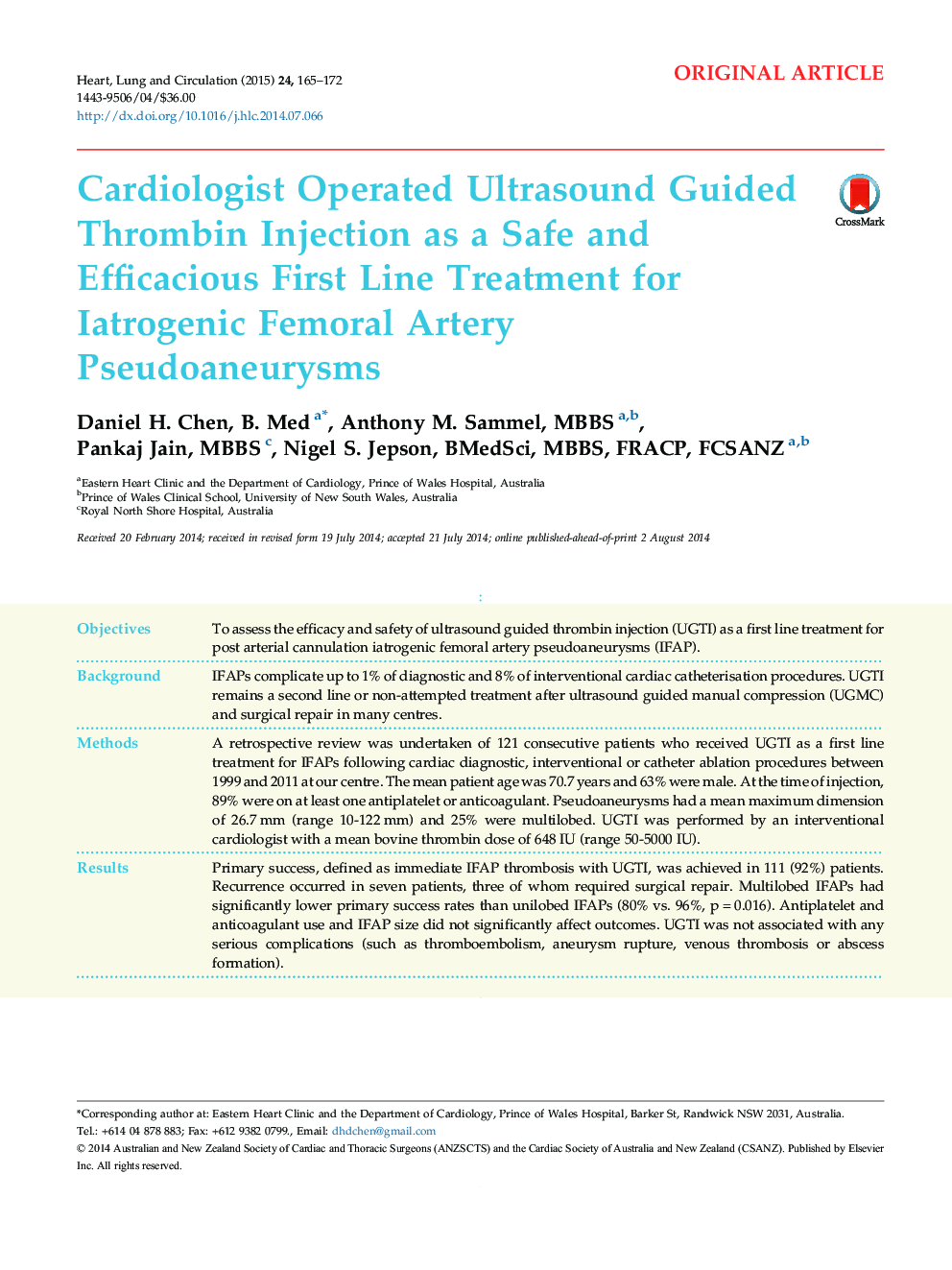 Cardiologist Operated Ultrasound Guided Thrombin Injection as a Safe and Efficacious First Line Treatment for Iatrogenic Femoral Artery Pseudoaneurysms