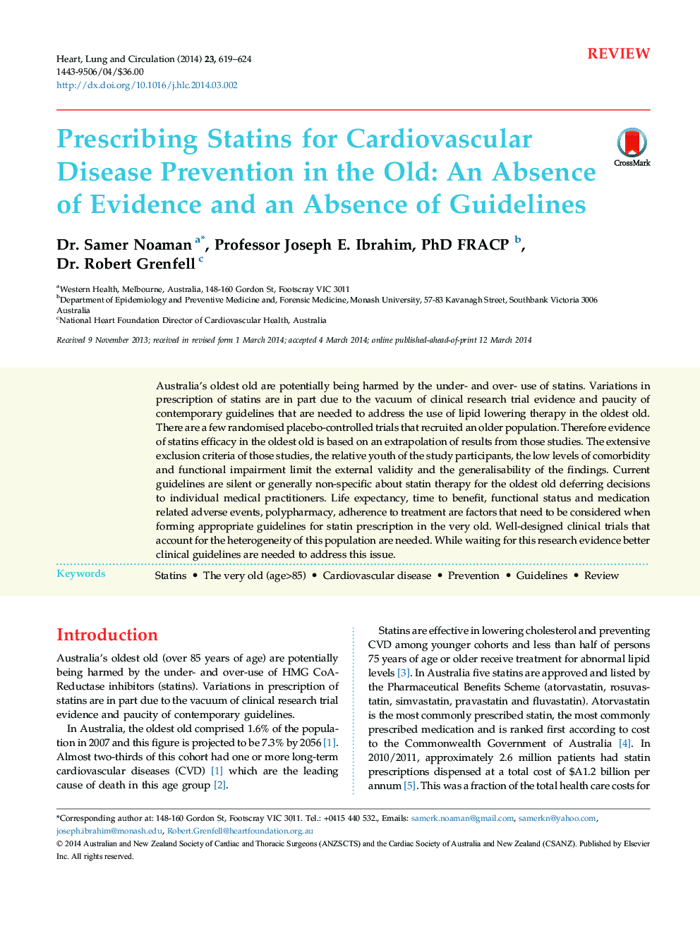 Prescribing Statins for Cardiovascular Disease Prevention in the Old: An Absence of Evidence and an Absence of Guidelines