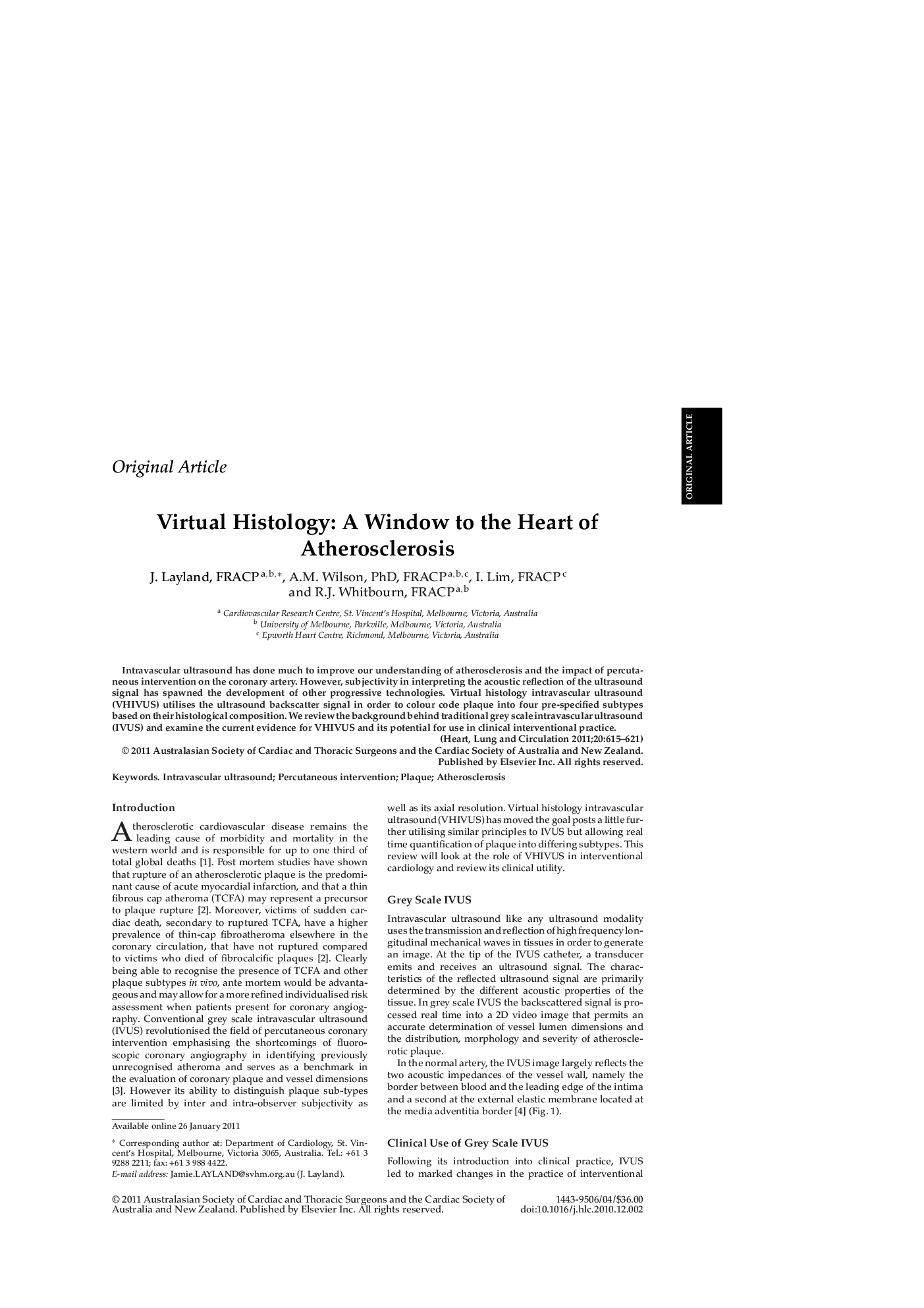 Virtual Histology: A Window to the Heart of Atherosclerosis