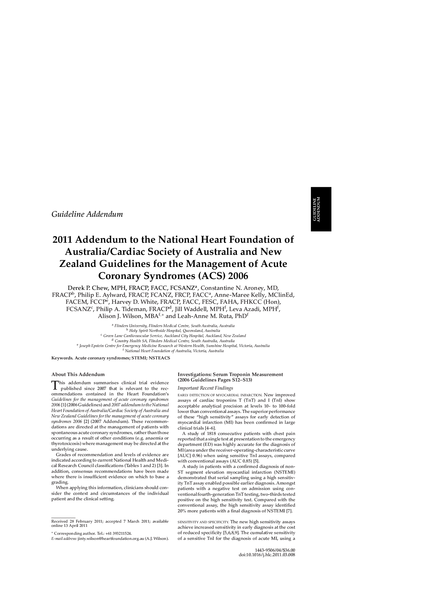 2011 addendum to the National Heart Foundation of Australia/Cardiac Society of Australia and New Zealand guidelines for the management of acute coronary syndromes (ACS) 2006