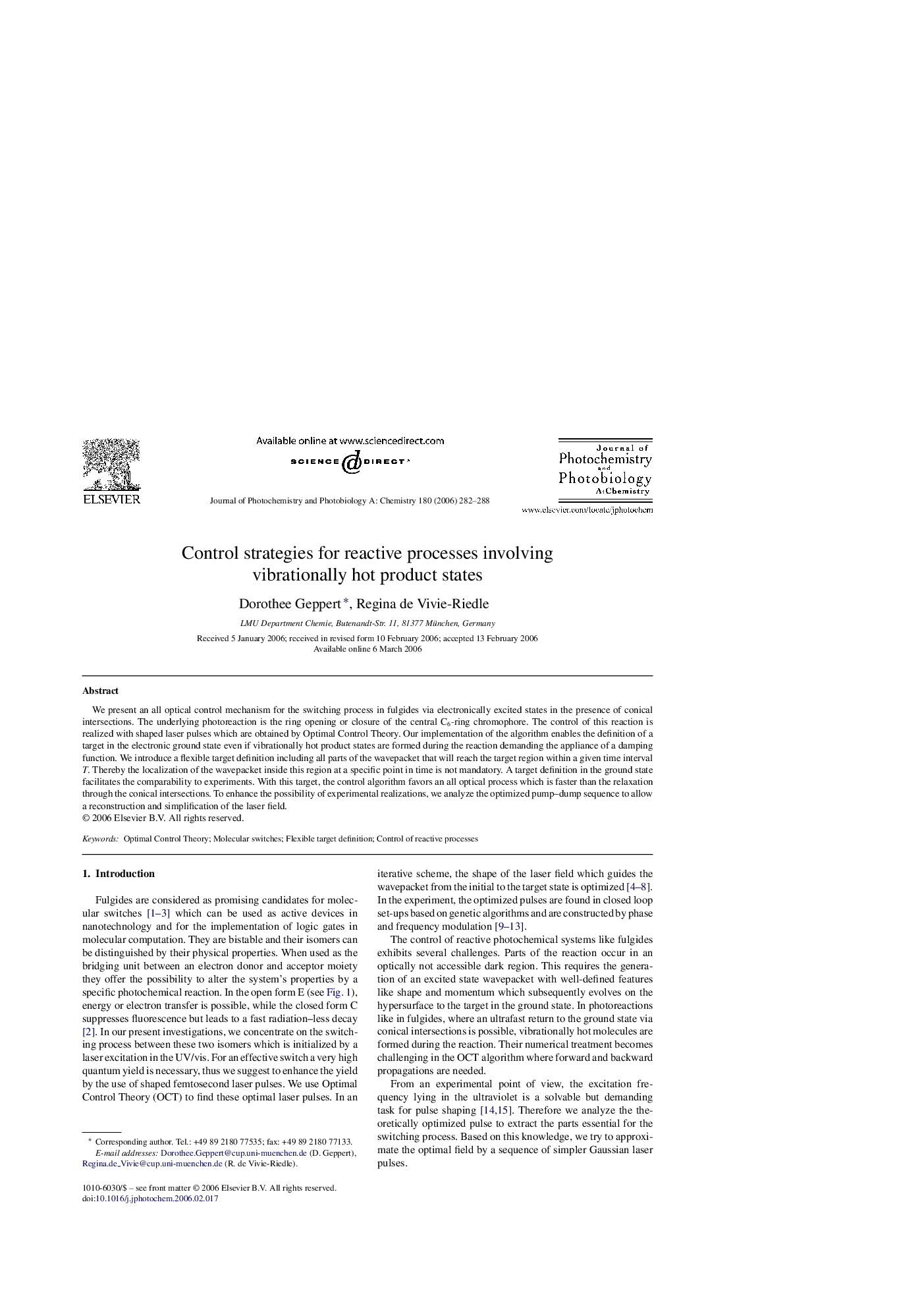 Control strategies for reactive processes involving vibrationally hot product states