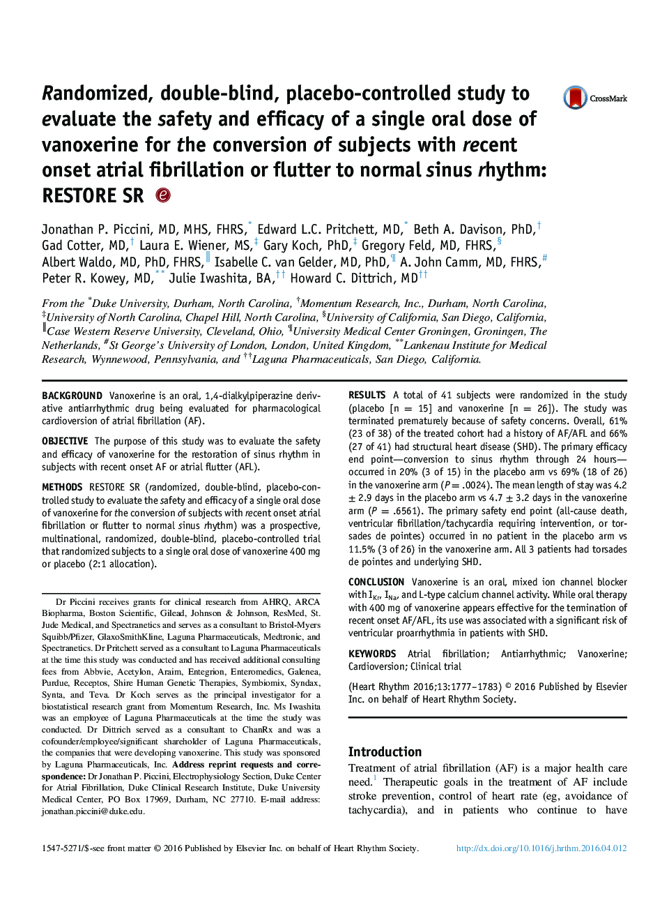 Randomized, double-blind, placebo-controlled study to evaluate the safety and efficacy of a single oral dose of vanoxerine for the conversion of subjects with recent onset atrial fibrillation or flutter to normal sinus rhythm: RESTORE SR 