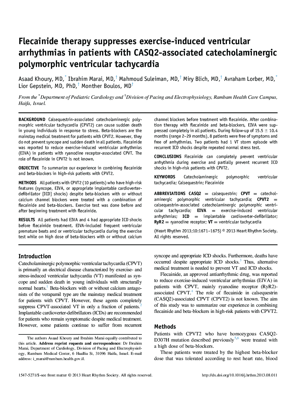 Flecainide therapy suppresses exercise-induced ventricular arrhythmias in patients with CASQ2-associated catecholaminergic polymorphic ventricular tachycardia 