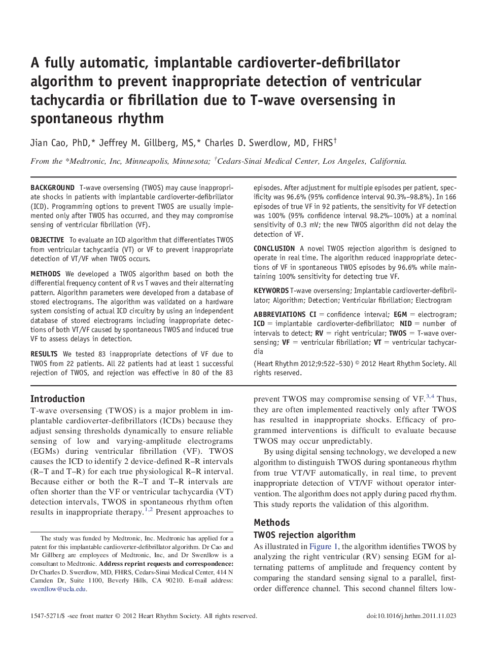 A fully automatic, implantable cardioverter-defibrillator algorithm to prevent inappropriate detection of ventricular tachycardia or fibrillation due to T-wave oversensing in spontaneous rhythm 