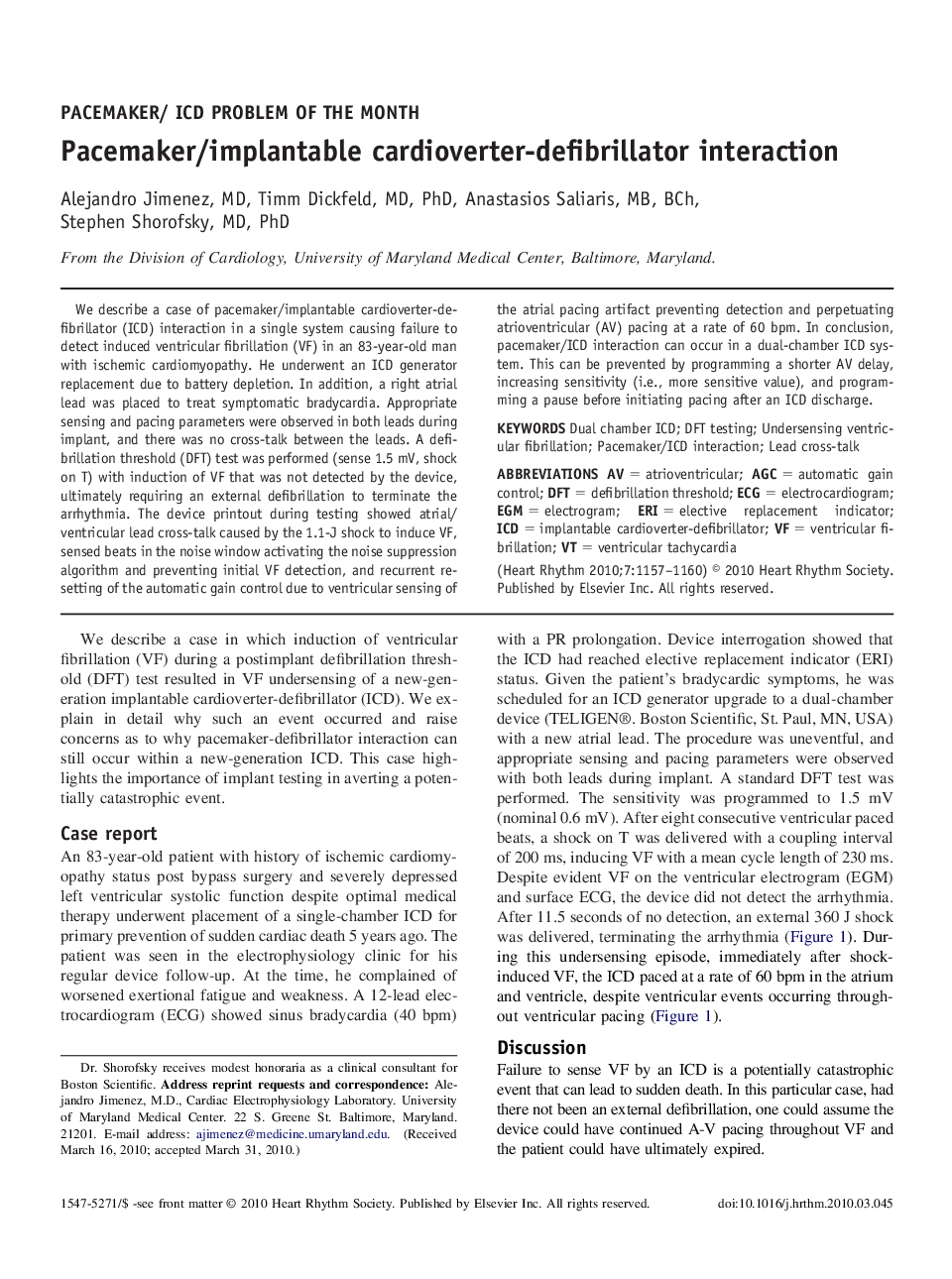 Pacemaker/implantable cardioverter-defibrillator interaction 