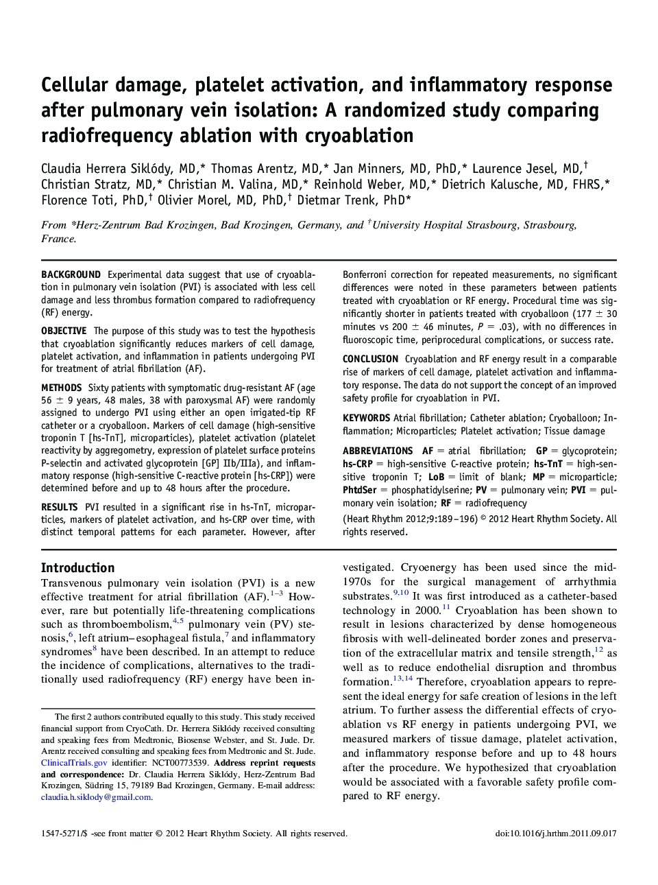Cellular damage, platelet activation, and inflammatory response after pulmonary vein isolation: A randomized study comparing radiofrequency ablation with cryoablation 