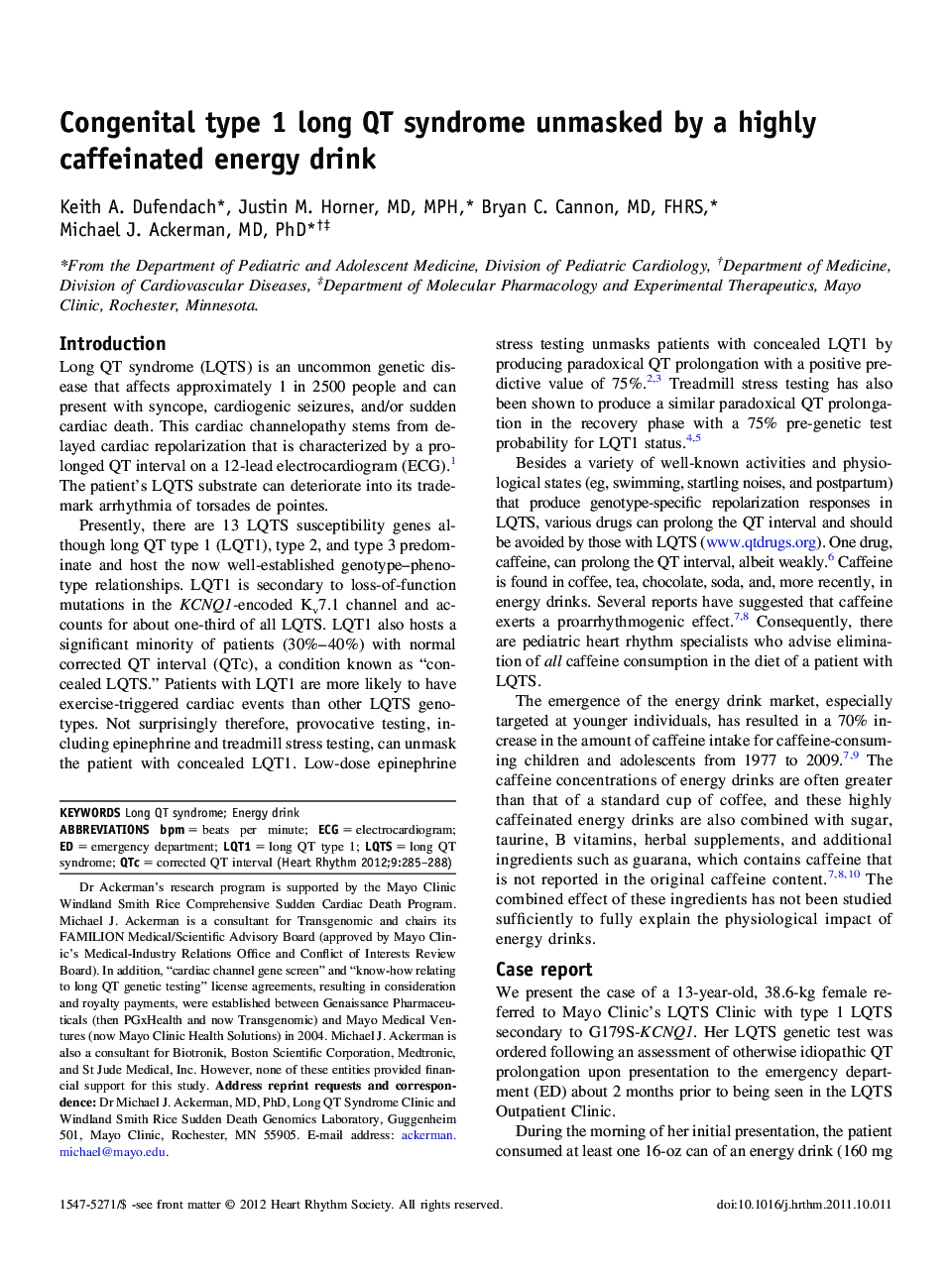 Congenital type 1 long QT syndrome unmasked by a highly caffeinated energy drink