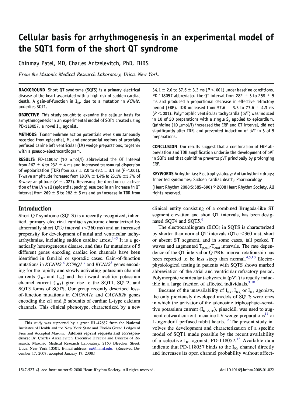 Cellular basis for arrhythmogenesis in an experimental model of the SQT1 form of the short QT syndrome 